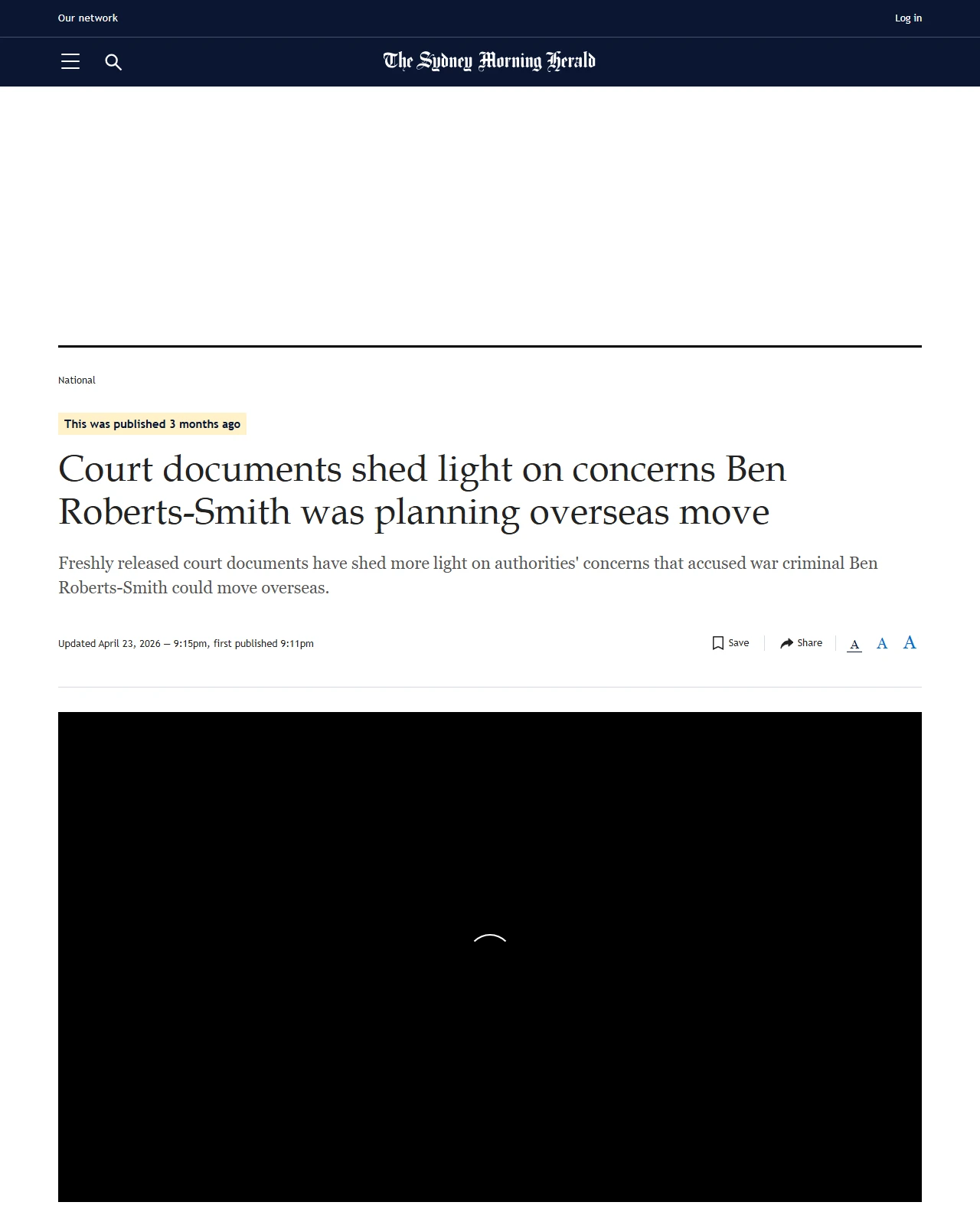smh.com.au as published: Court documents shed light on concerns Ben Roberts-Smith was planning overseas move