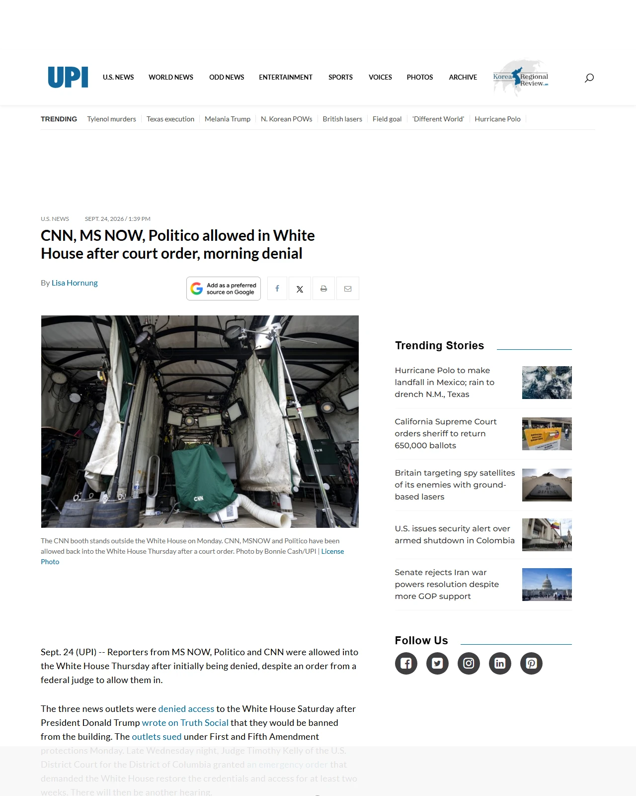 upi.com as published: CNN, MS NOW, Politico allowed in White House after court order, morning denial
