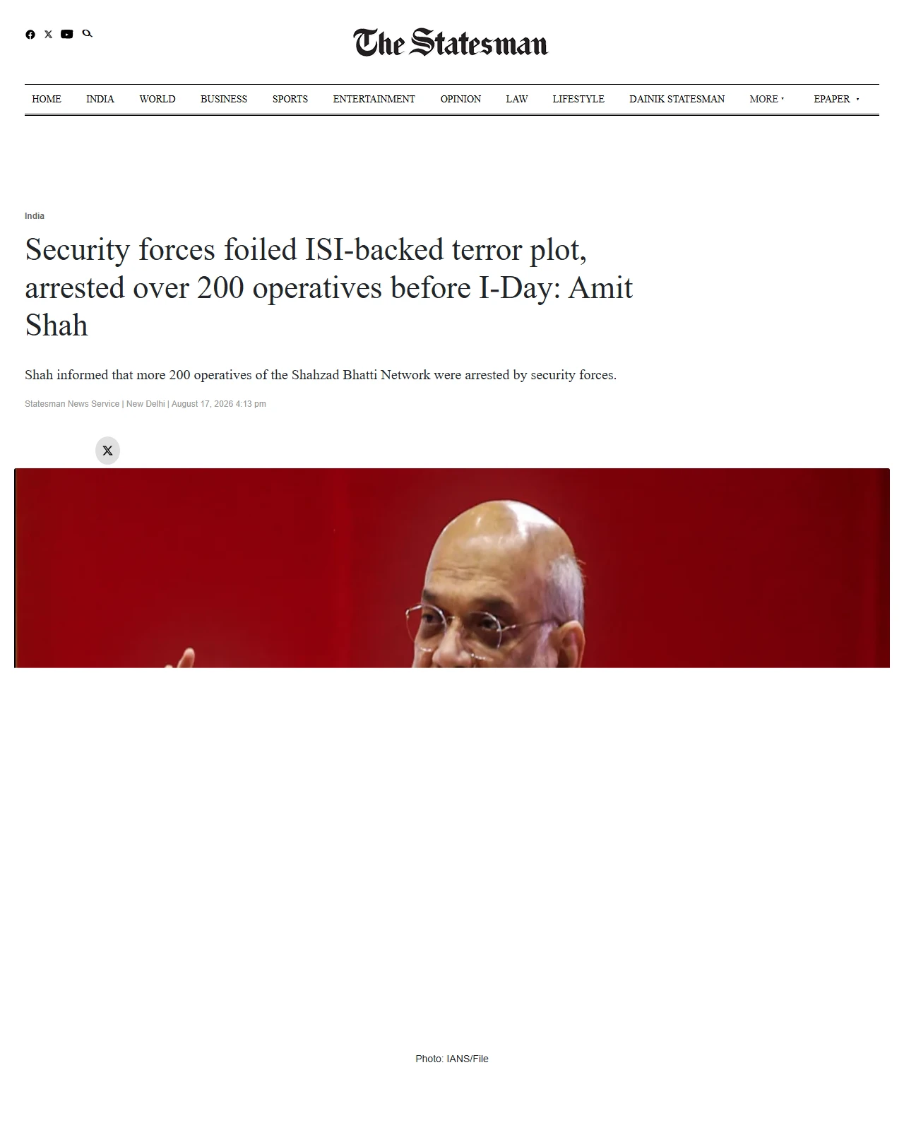 thestatesman.com as published: Security forces busted ISI-backed Shahzad Bhatti network, arrested over 200 operatives ahead of I-Day: Amit Shah