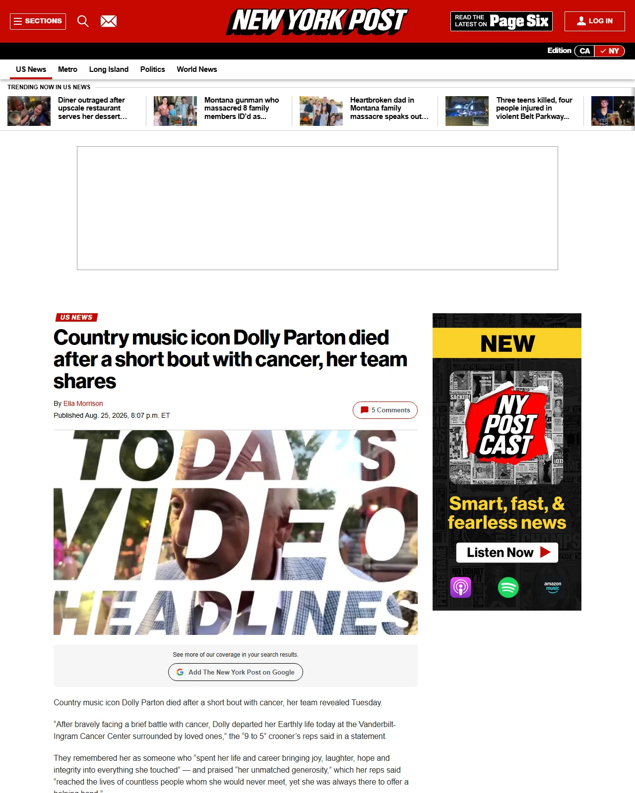 nypost.com as published: Country music icon Dolly Parton died after a short bout with cancer, her team shares