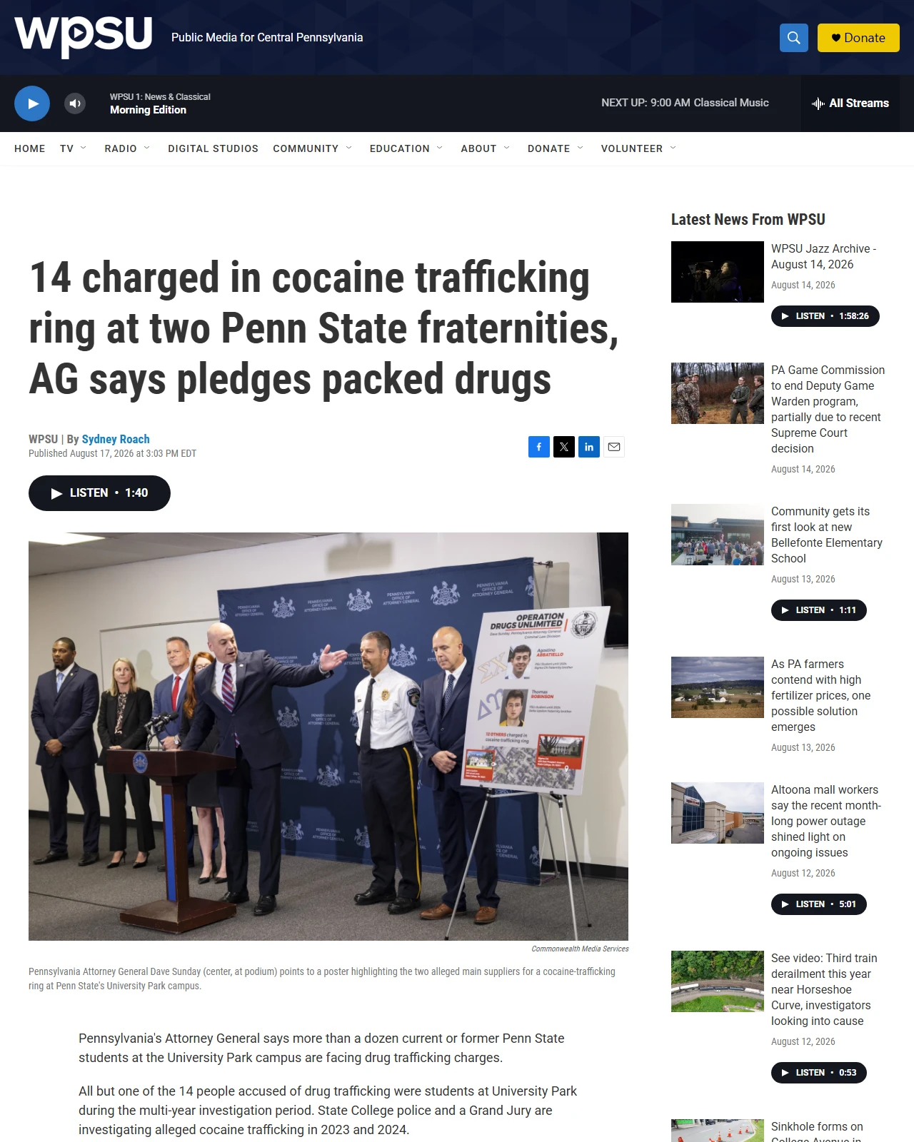radio.wpsu.org as published: 14 charged in cocaine trafficking ring at two Penn State fraternities, AG says pledges packed drugs