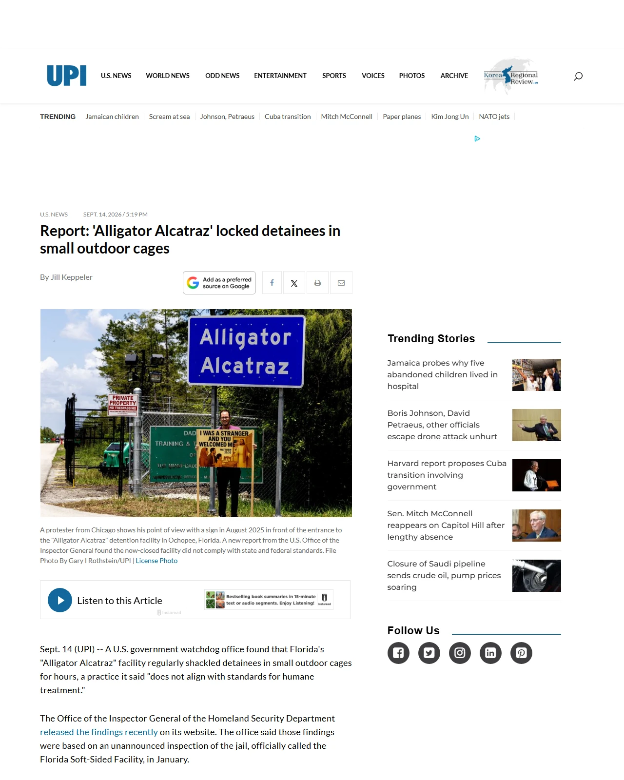 upi.com as published: Report: ‘Alligator Alcatraz’ locked detainees in small outdoor cages