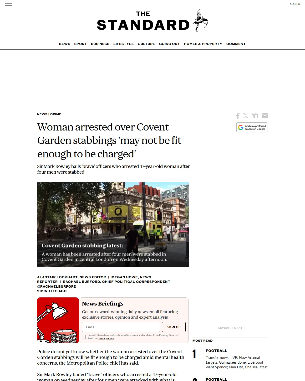 standard.co.uk as published: Woman arrested over Covent Garden stabbings 'may not be fit enough to be charged'