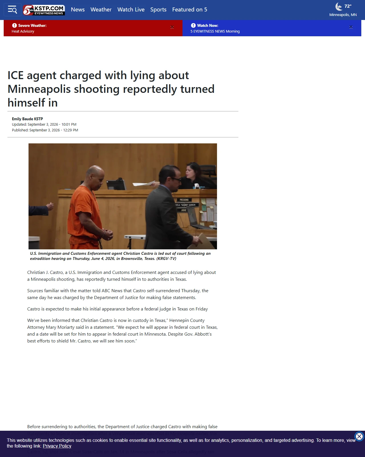 kstp.com as published: ICE agent charged with lying about Minneapolis shooting reportedly turned himself in