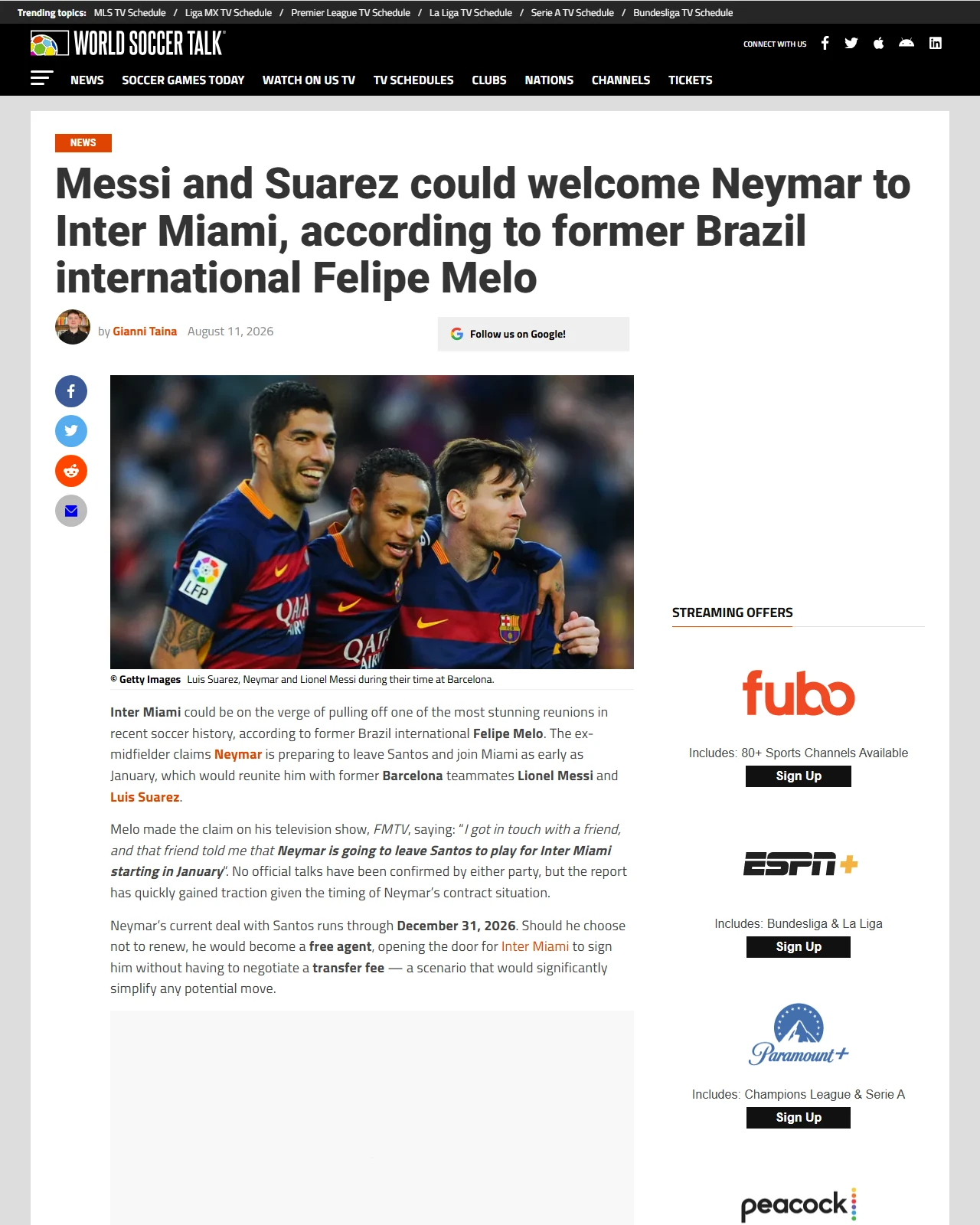 worldsoccertalk.com as published: Messi and Suarez could welcome Neymar to Inter Miami, according to former Brazil international Felipe Melo