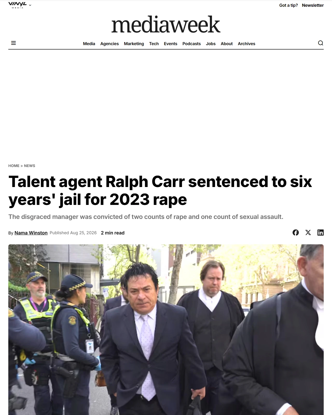mediaweek.com.au as published: Talent agent Ralph Carr sentenced to six years' jail for 2023 rape