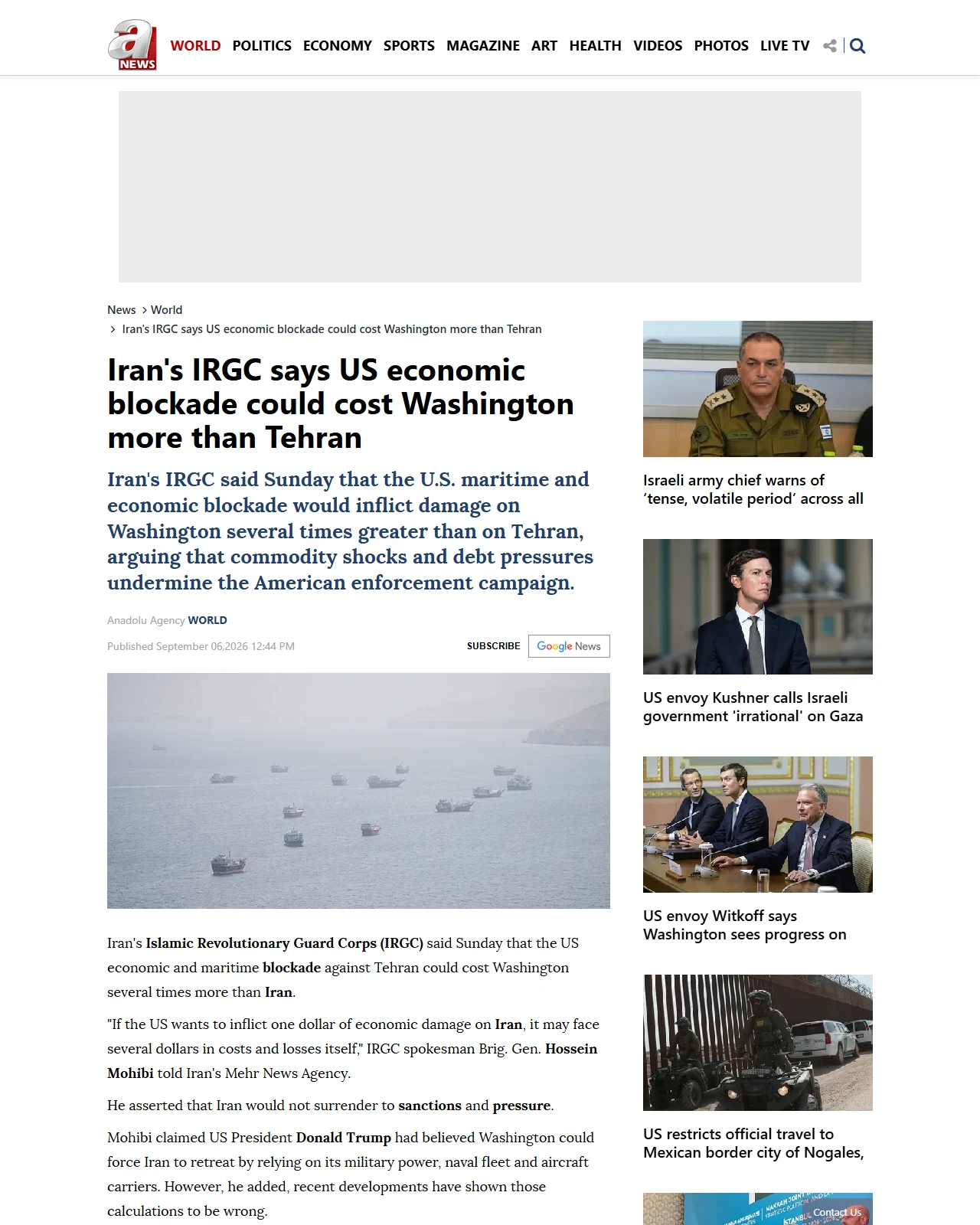 anews.com.tr as published: Iran's IRGC says US economic blockade could cost Washington more than Tehran