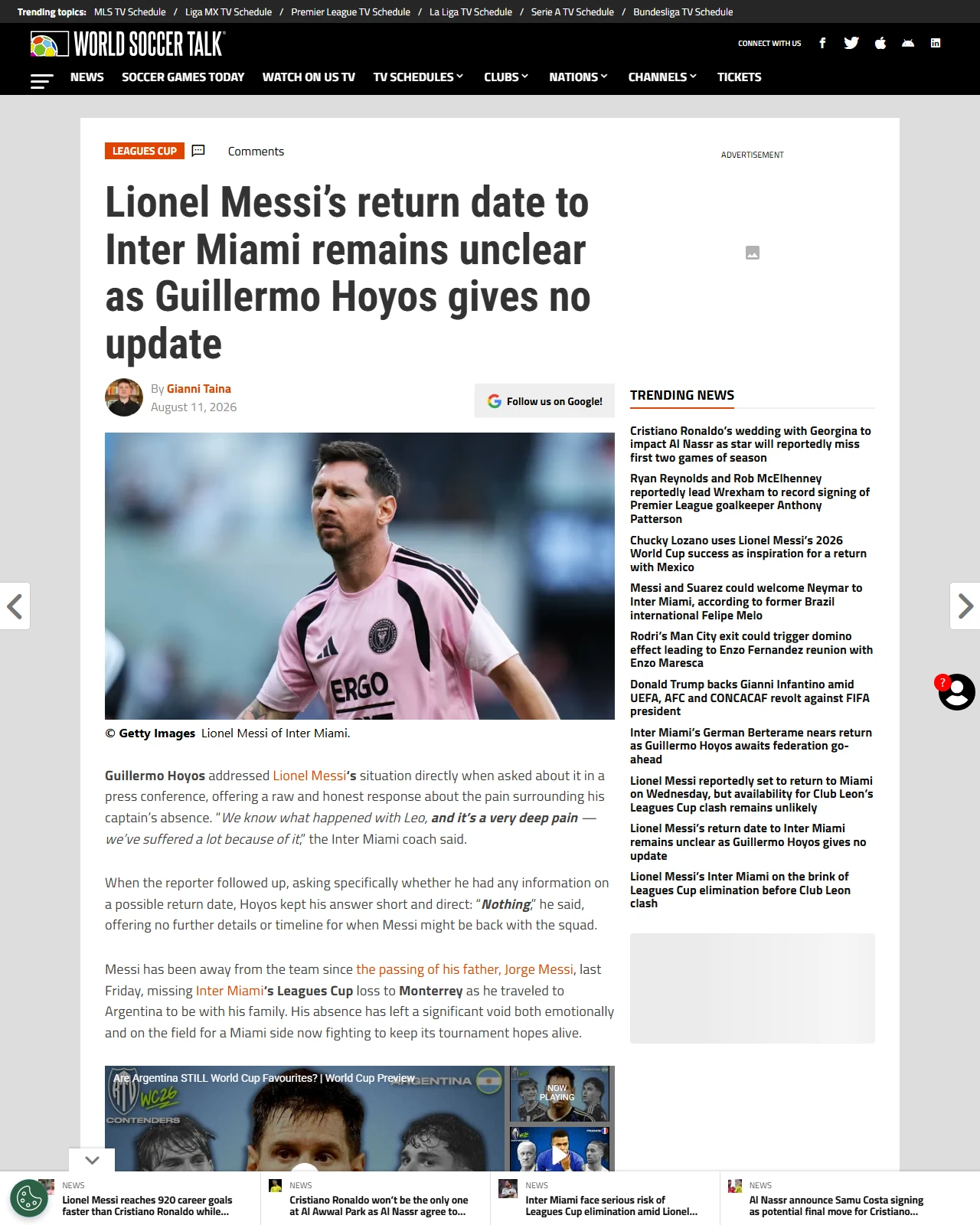 worldsoccertalk.com as published: Lionel Messi’s return date to Inter Miami remains unclear as Guillermo Hoyos gives no update