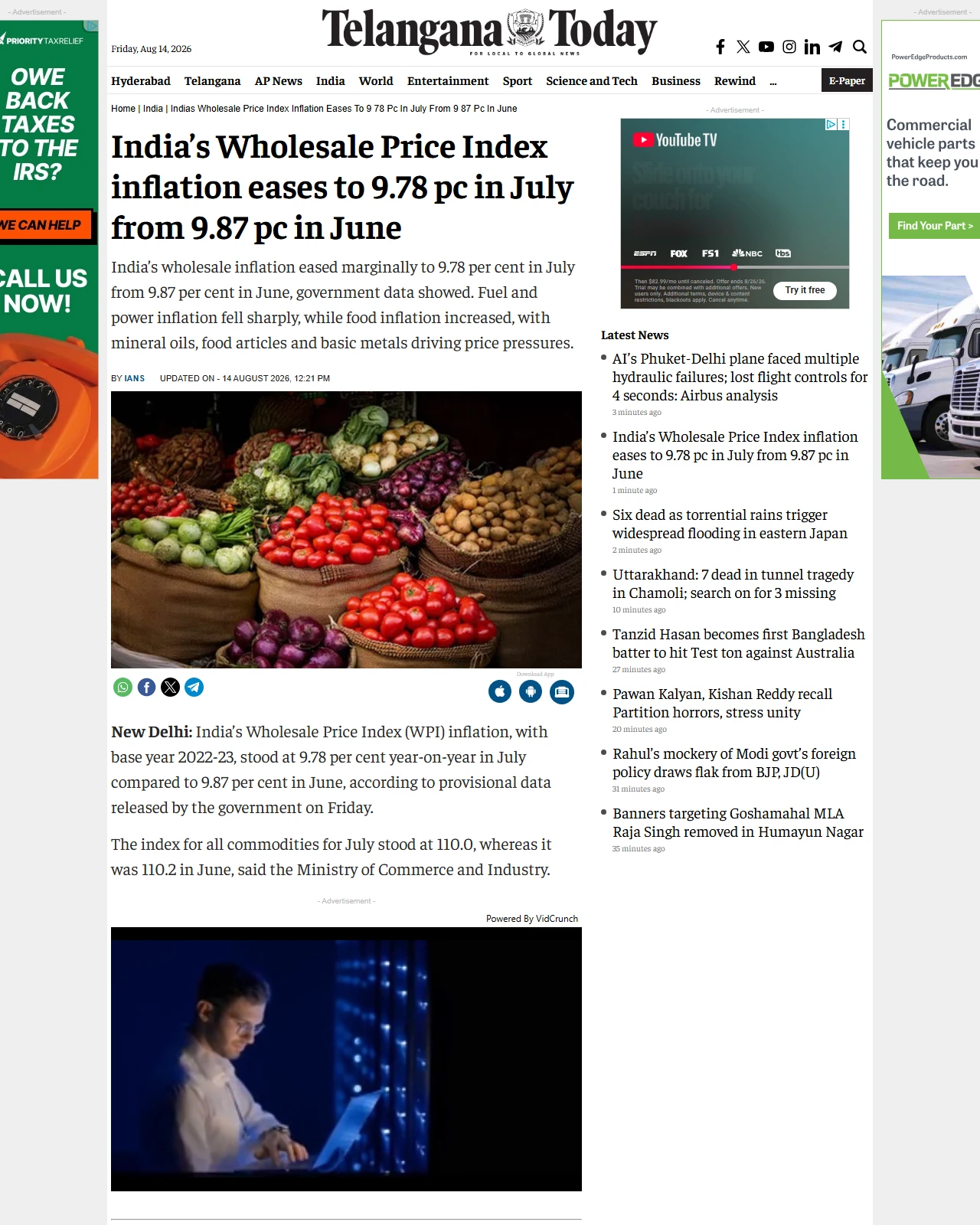 telanganatoday.com as published: India’s Wholesale Price Index inflation eases to 9.78 pc in July from 9.87 pc in June