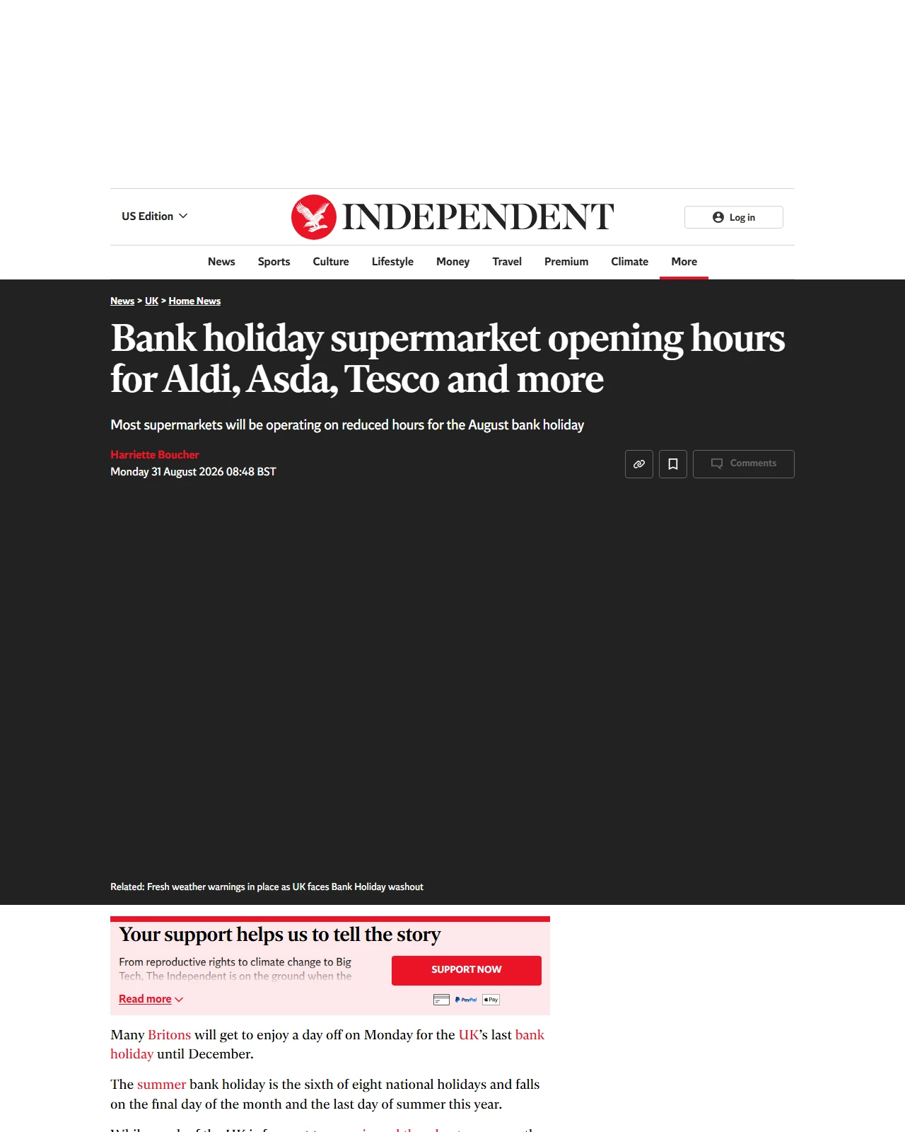 independent.co.uk as published: From Tesco to Asda: which UK supermarkets are open on the August bank holiday?