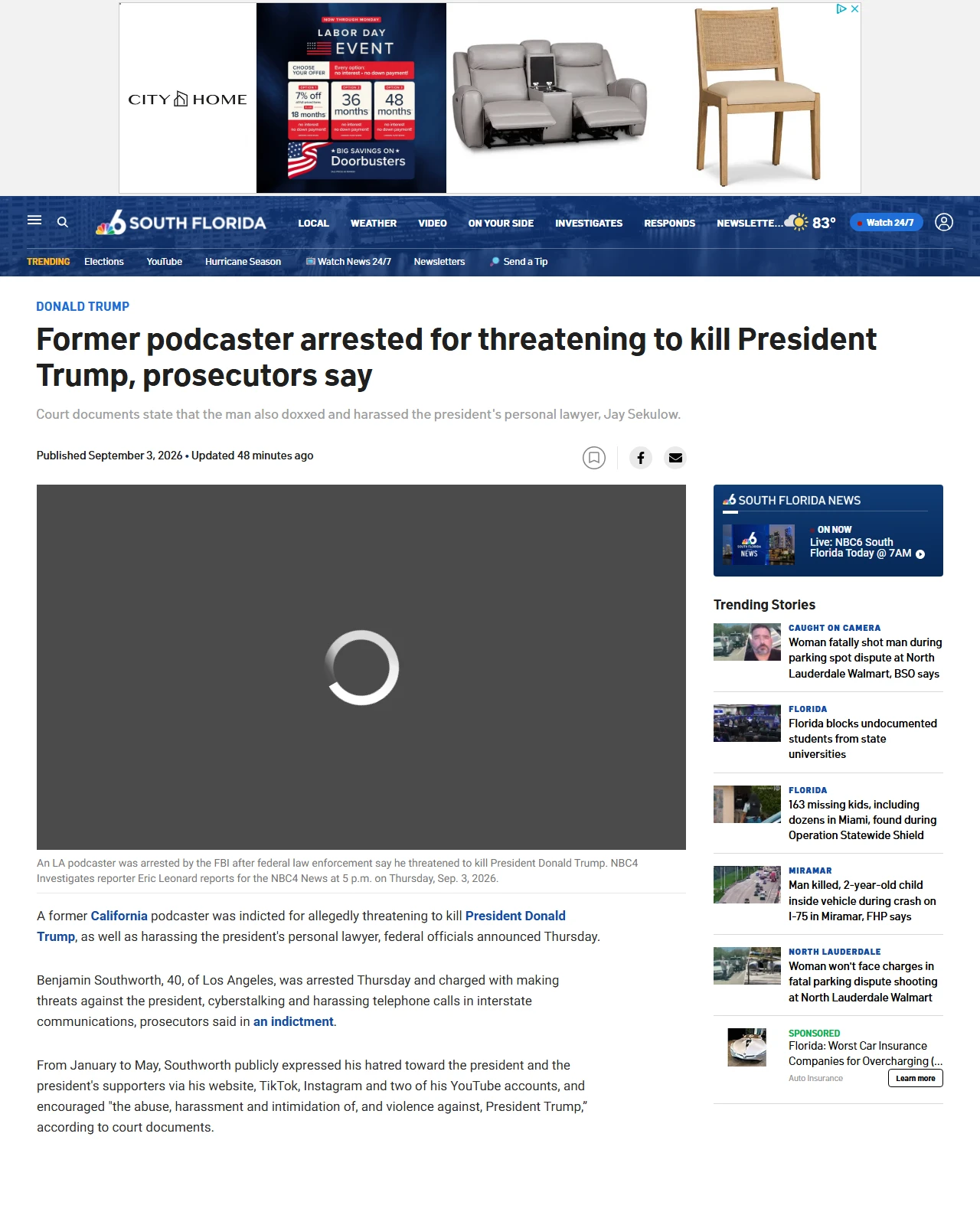 nbcmiami.com as published: Former podcaster arrested for threatening to kill President Trump, prosecutors say
