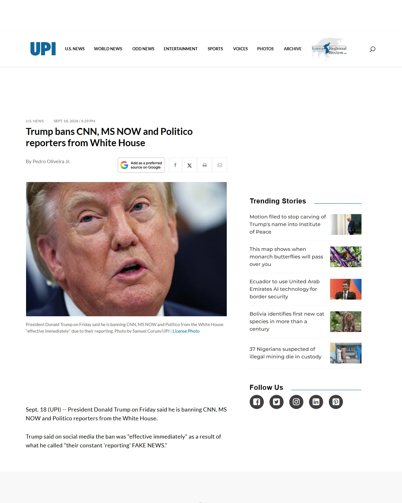 upi.com as published: Trump bans CNN, MS NOW and Politico reporters from White House