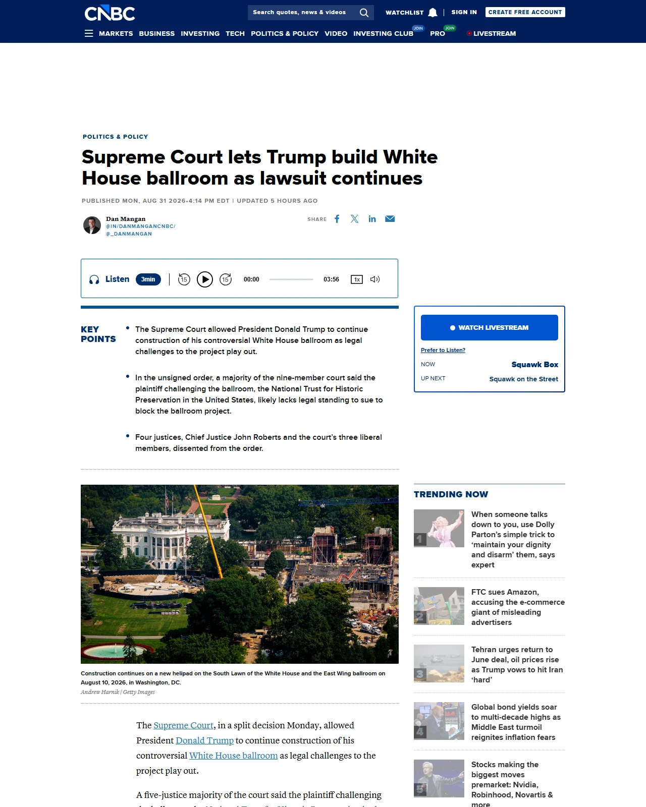 cnbc.com as published: Supreme Court lets Trump build White House ballroom as lawsuit continues