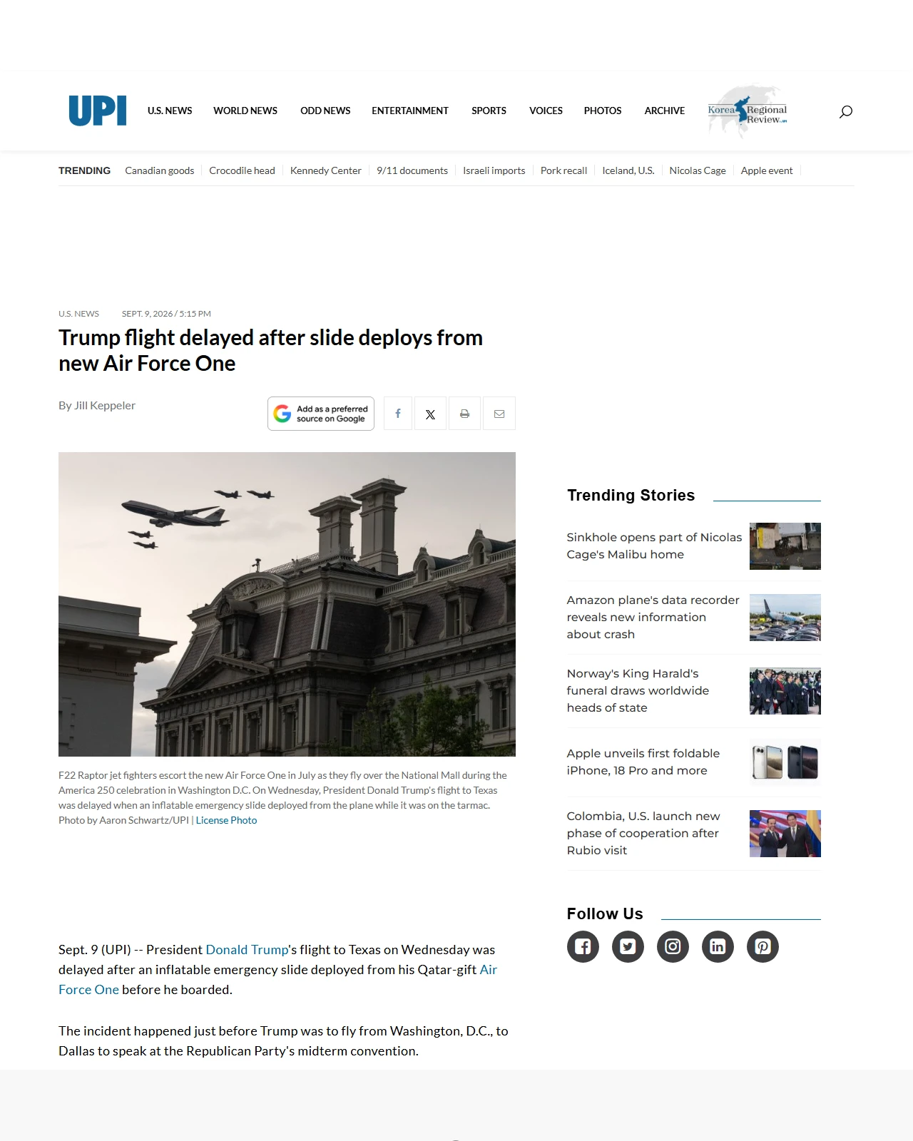 upi.com as published: Trump flight to Texas delayed after emergency slide deploys from new Air Force One