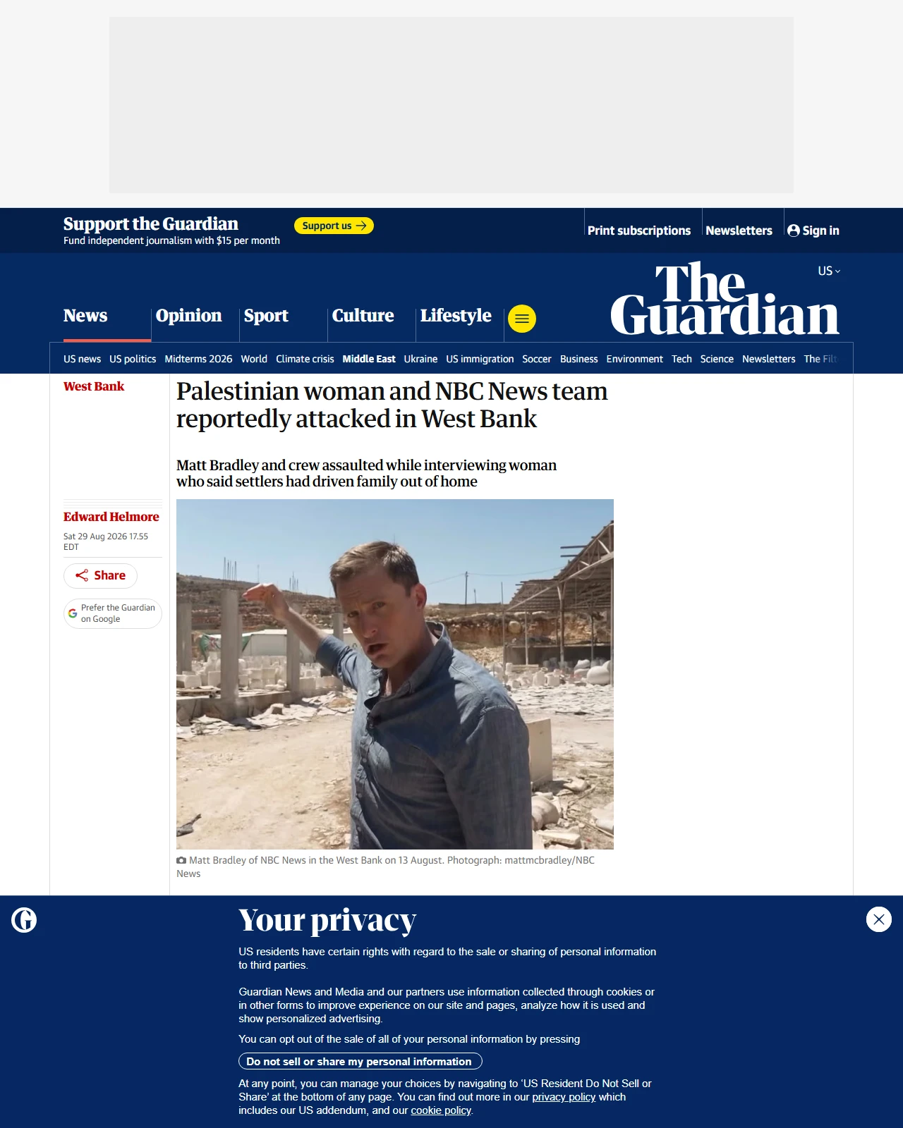 theguardian.com as published: Palestinian woman and NBC News team reportedly attacked in West Bank