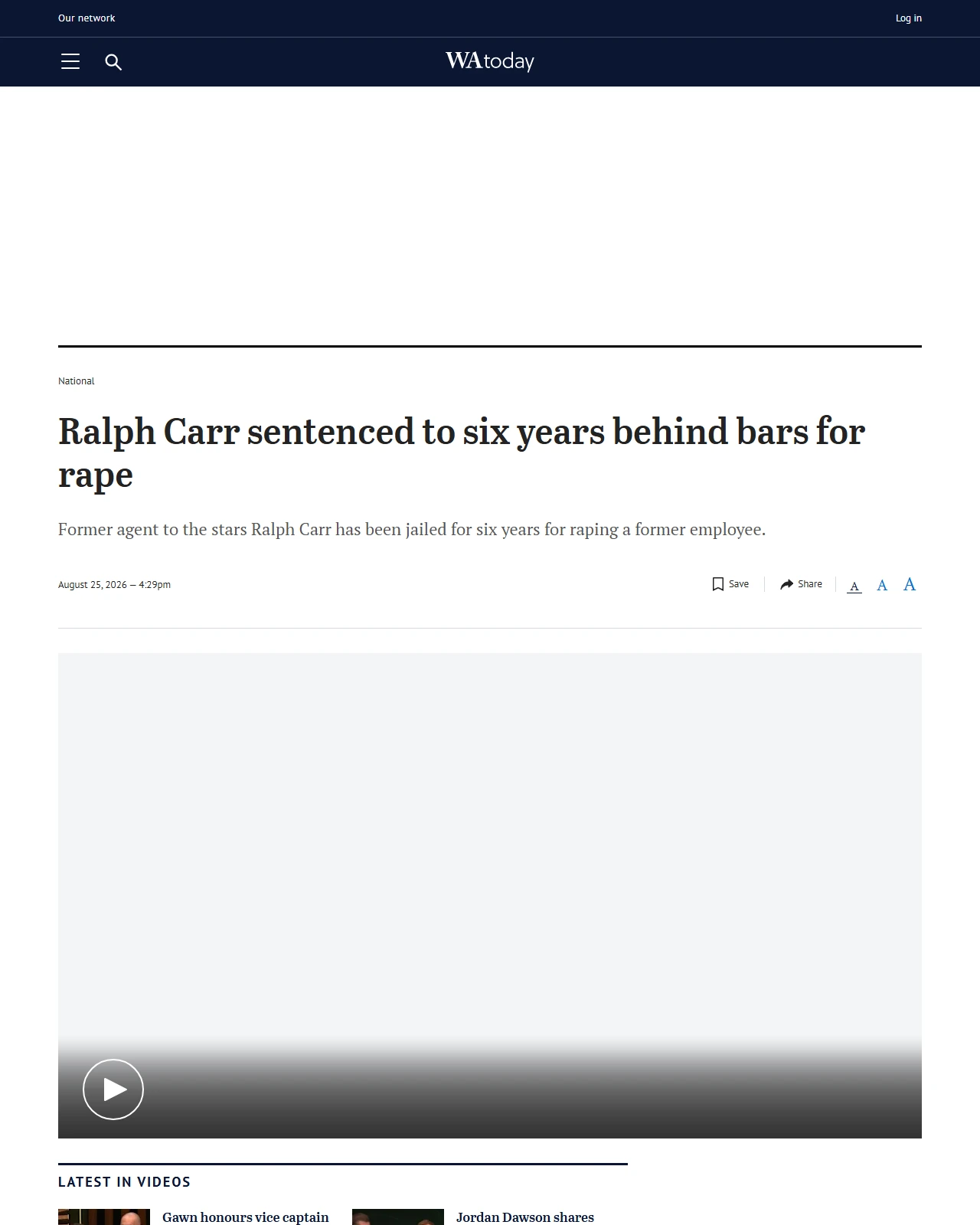watoday.com.au as published: Ralph Carr sentenced to six years behind bars for rape