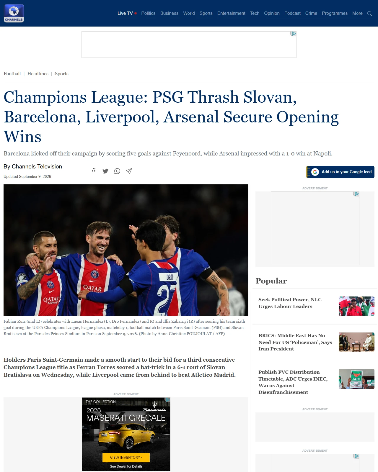 channelstv.com as published: Champions League: PSG Thrash Slovan, Barcelona, Liverpool, Arsenal Secure Opening Wins