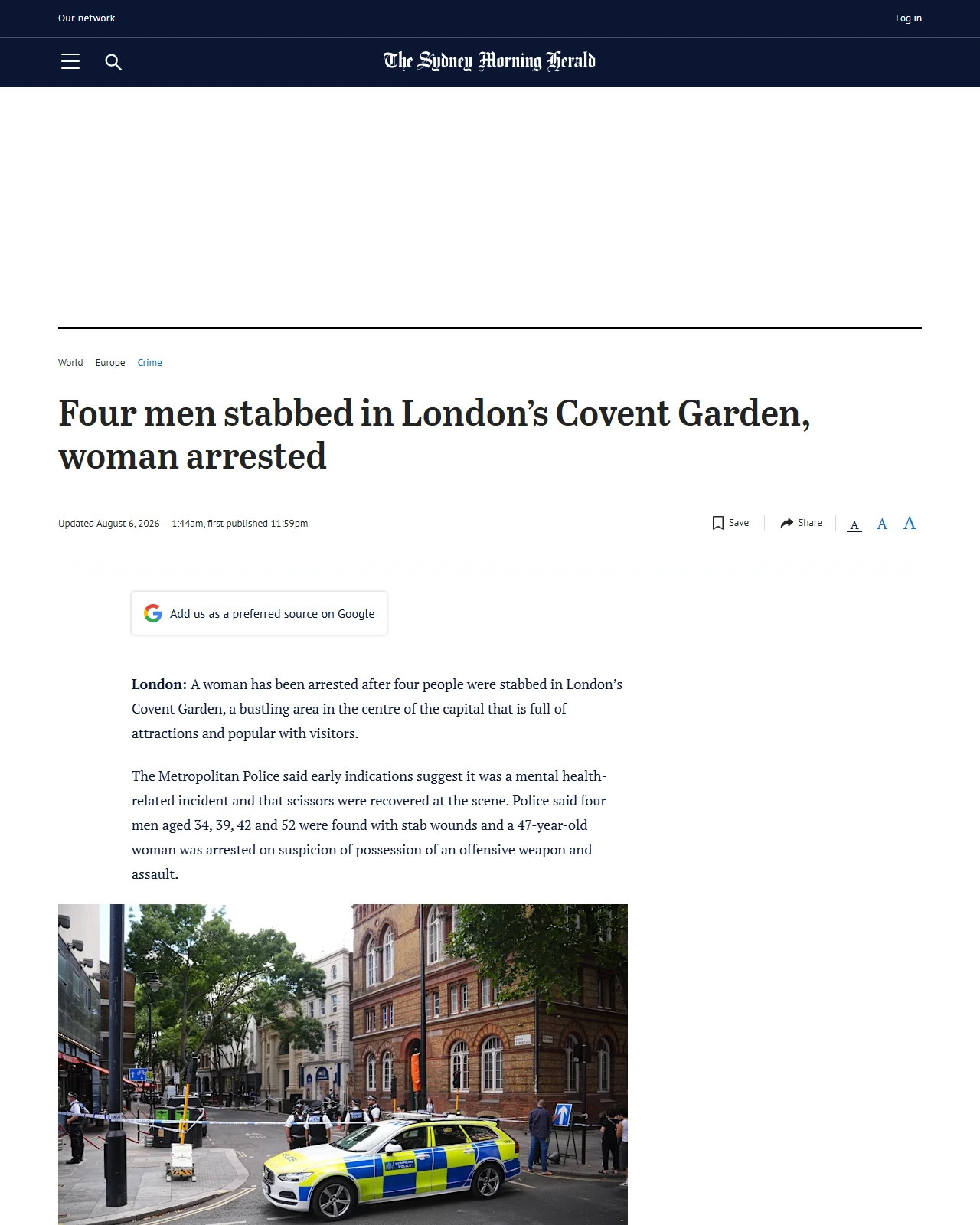 smh.com.au as published: Four men stabbed in London’s Covent Garden, woman arrested