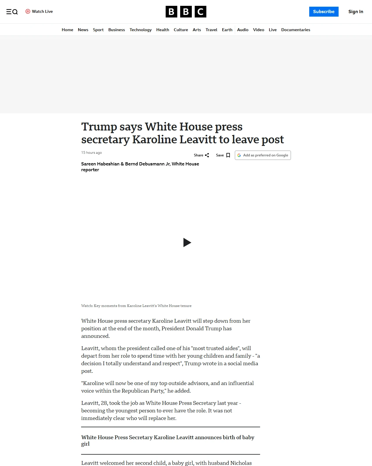 bbc.co.uk as published: Trump says White House press secretary Karoline Leavitt to leave post