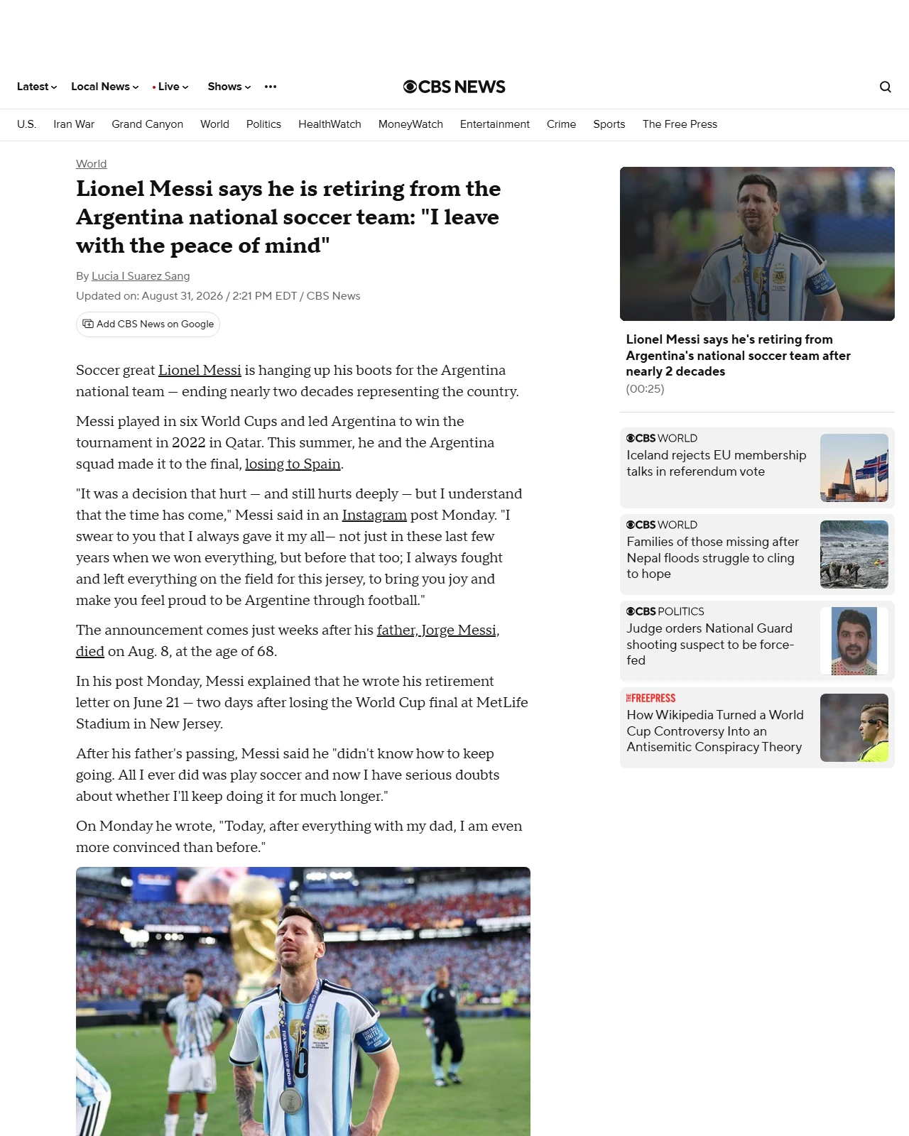 cbsnews.com as published: Lionel Messi says he is retiring from the Argentina national soccer team
