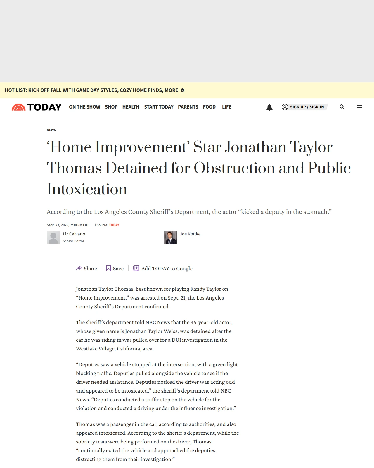 today.com as published: ‘Home Improvement’ Star Jonathan Taylor Thomas Detained for Obstruction and Public Intoxication