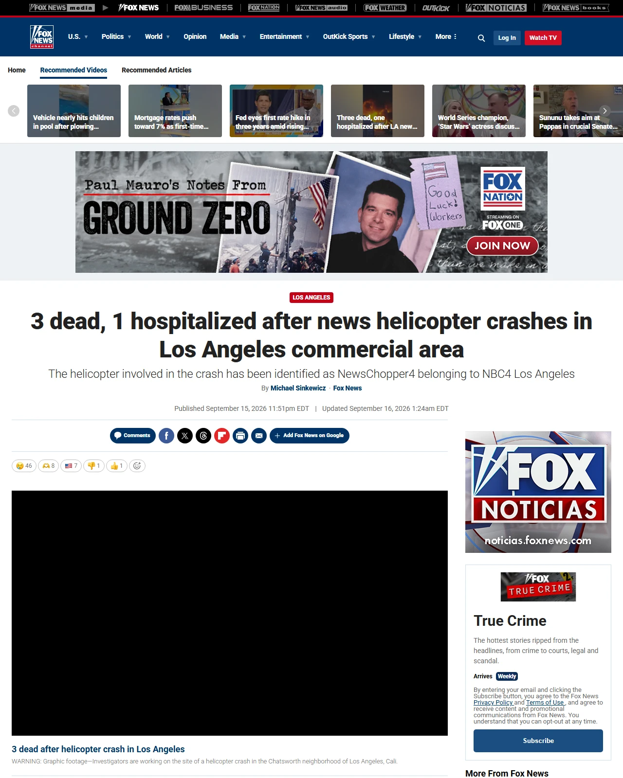 foxnews.com as published: 3 dead, 1 hospitalized after news helicopter crashes in Los Angeles commercial area