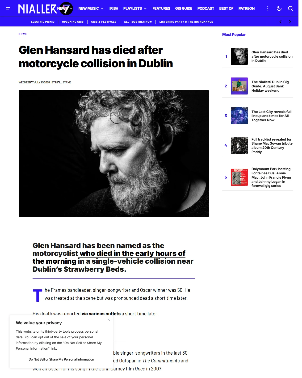 nialler9.com as published: Glen Hansard has died after motorcycle collision in Dublin