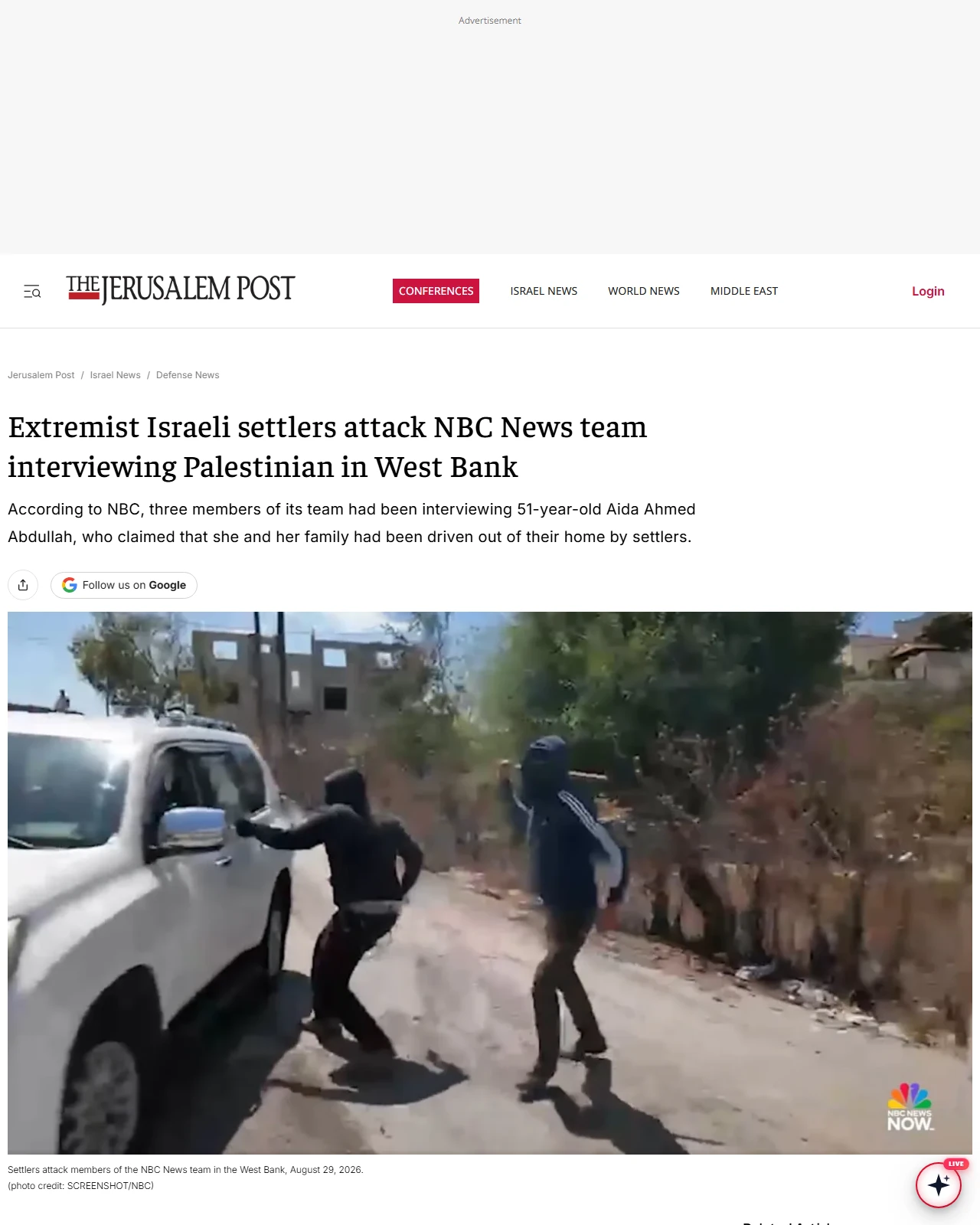 jpost.com as published: Extremist Israeli settlers attack NBC News team interviewing Palestinian in West Bank