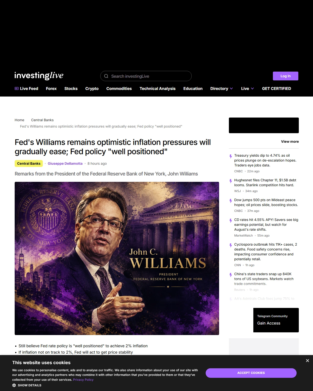 investinglive.com as published: Fed's Williams remains optimistic inflation pressures will gradually ease; Fed policy "well positioned"