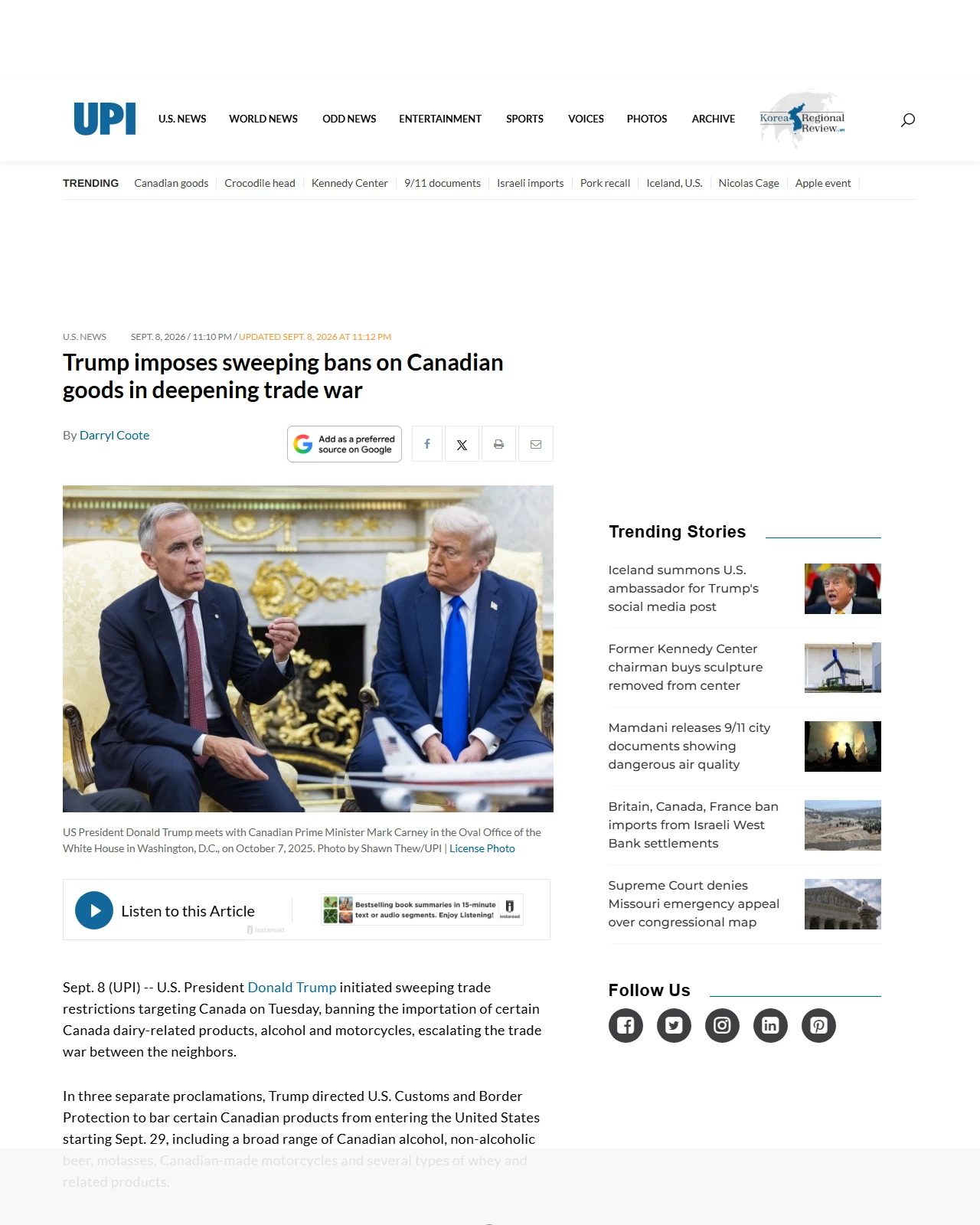 upi.com as published: Trump imposes sweeping bans on Canadian goods in deepening trade war
