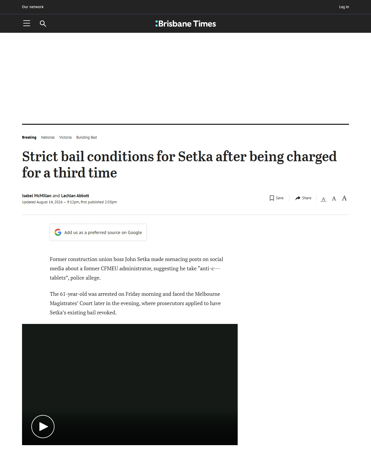 brisbanetimes.com.au as published: John Setka charged for a third time over alleged threats to CFMEU administrators
