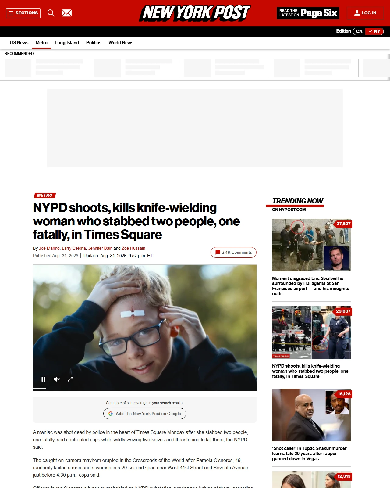 nypost.com as published: NYPD shoots, kills knife-wielding woman who stabbed two people, one fatally, in Times Square