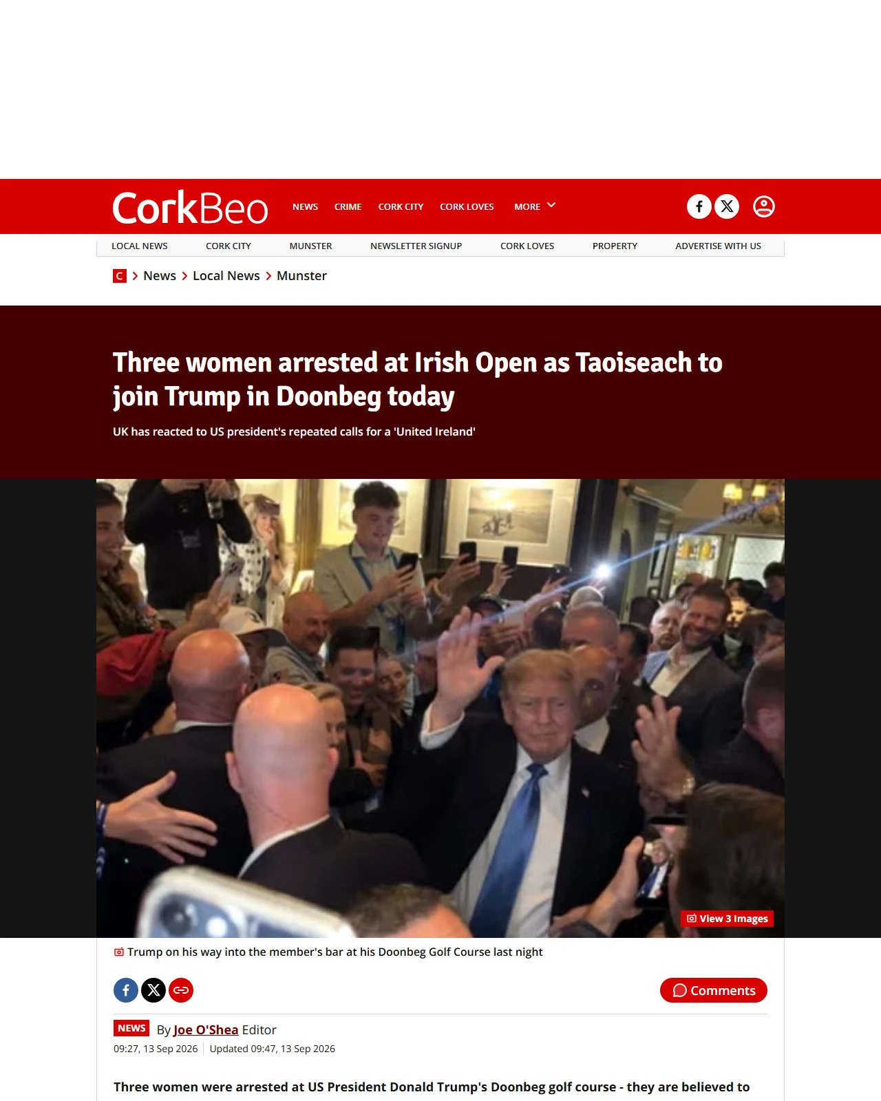 corkbeo.ie as published: Three women arrested at Irish Open as Taoiseach to join Trump in Doonbeg today