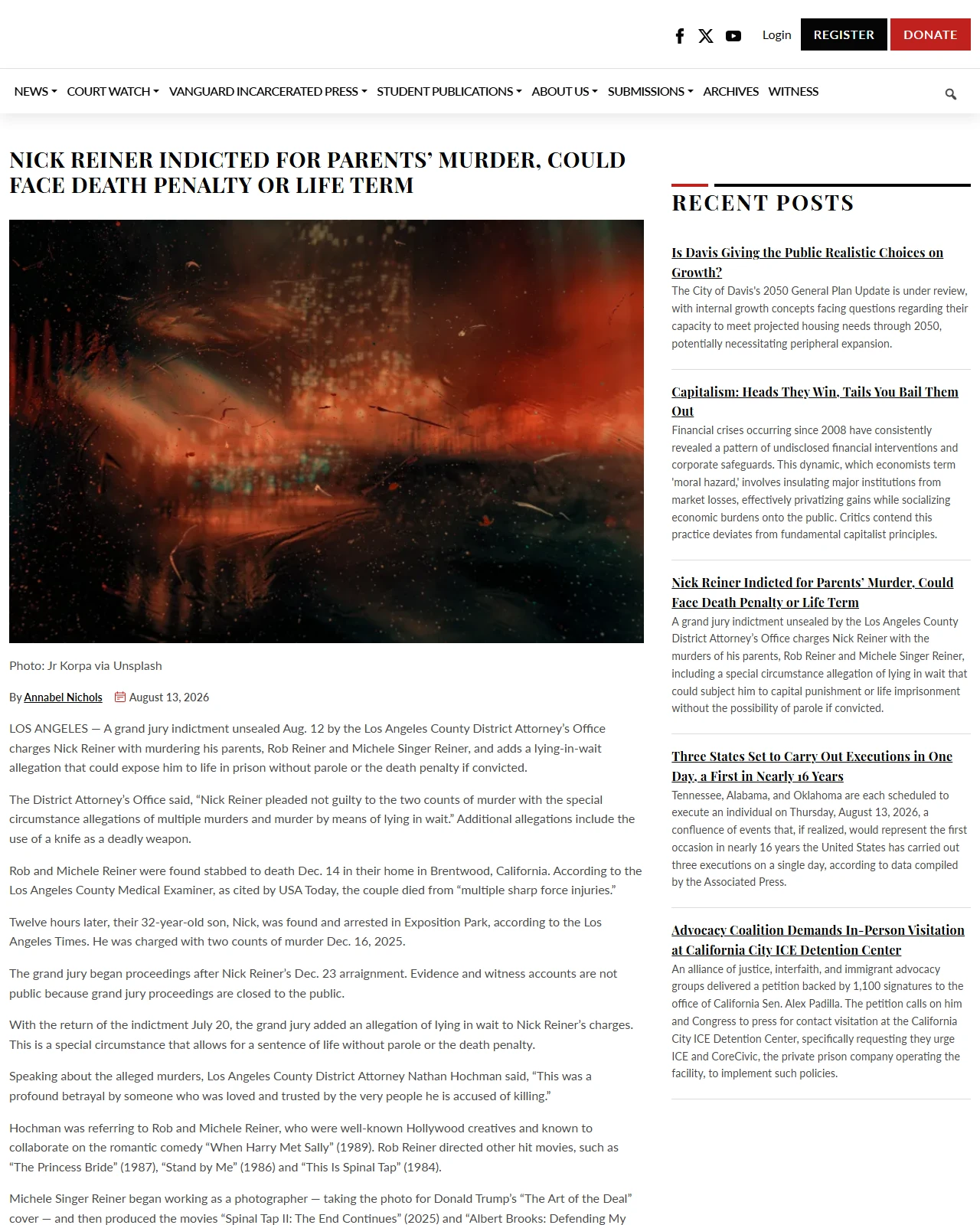 davisvanguard.org as published: Nick Reiner Indicted for Parents’ Murder, Could Face Death Penalty or Life Term