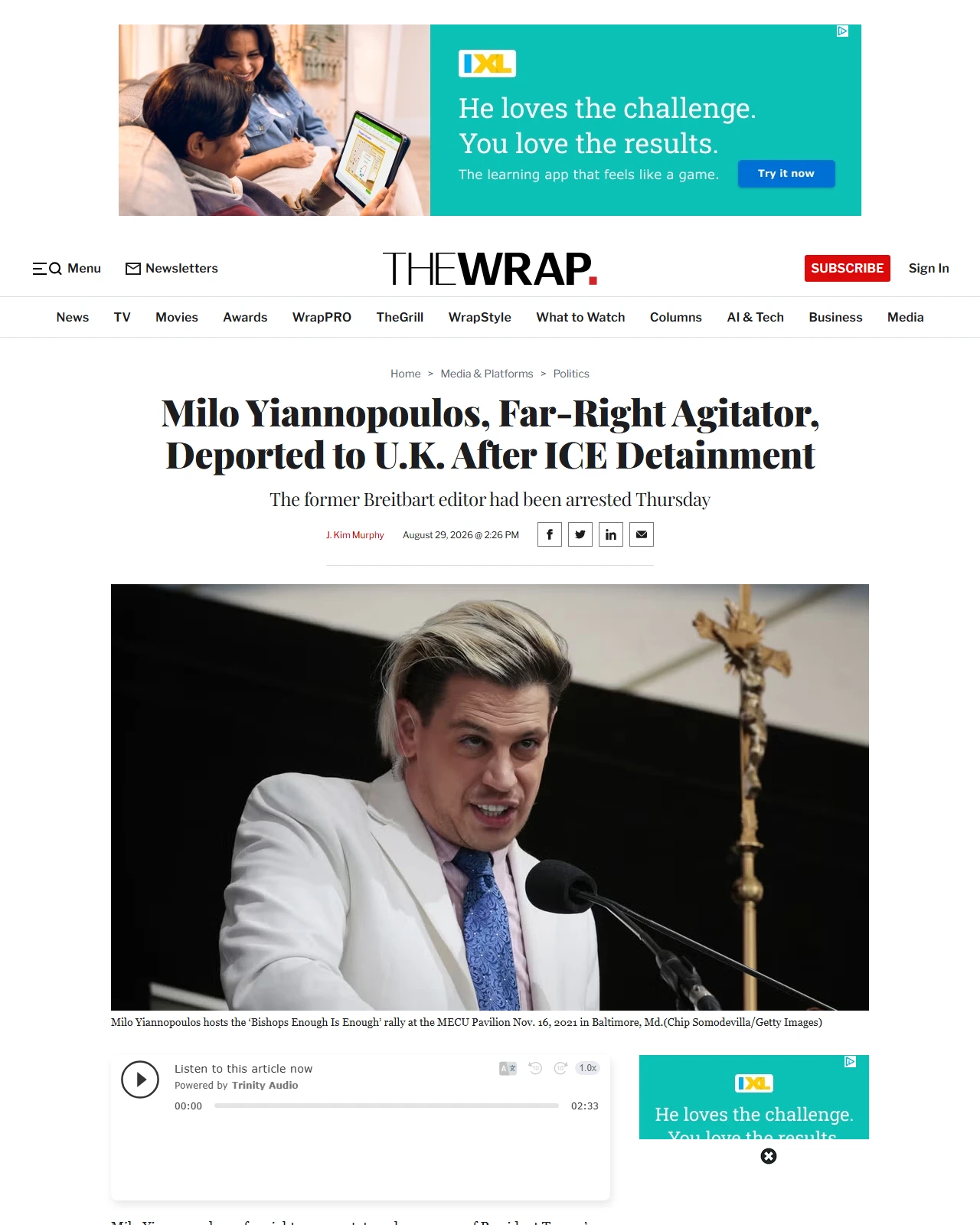 thewrap.com as published: Milo Yiannopoulos, Far-Right Agitator, Deported to U.K. After ICE Detainment