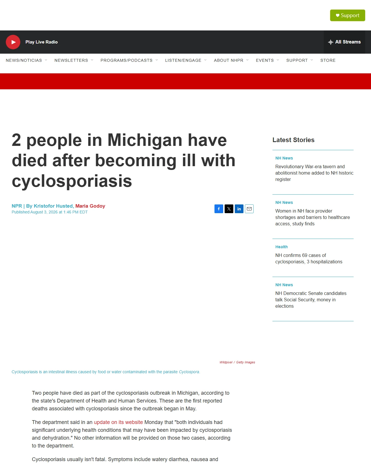 nhpr.org as published: Two people in Michigan have died after becoming ill with cyclosporiasis