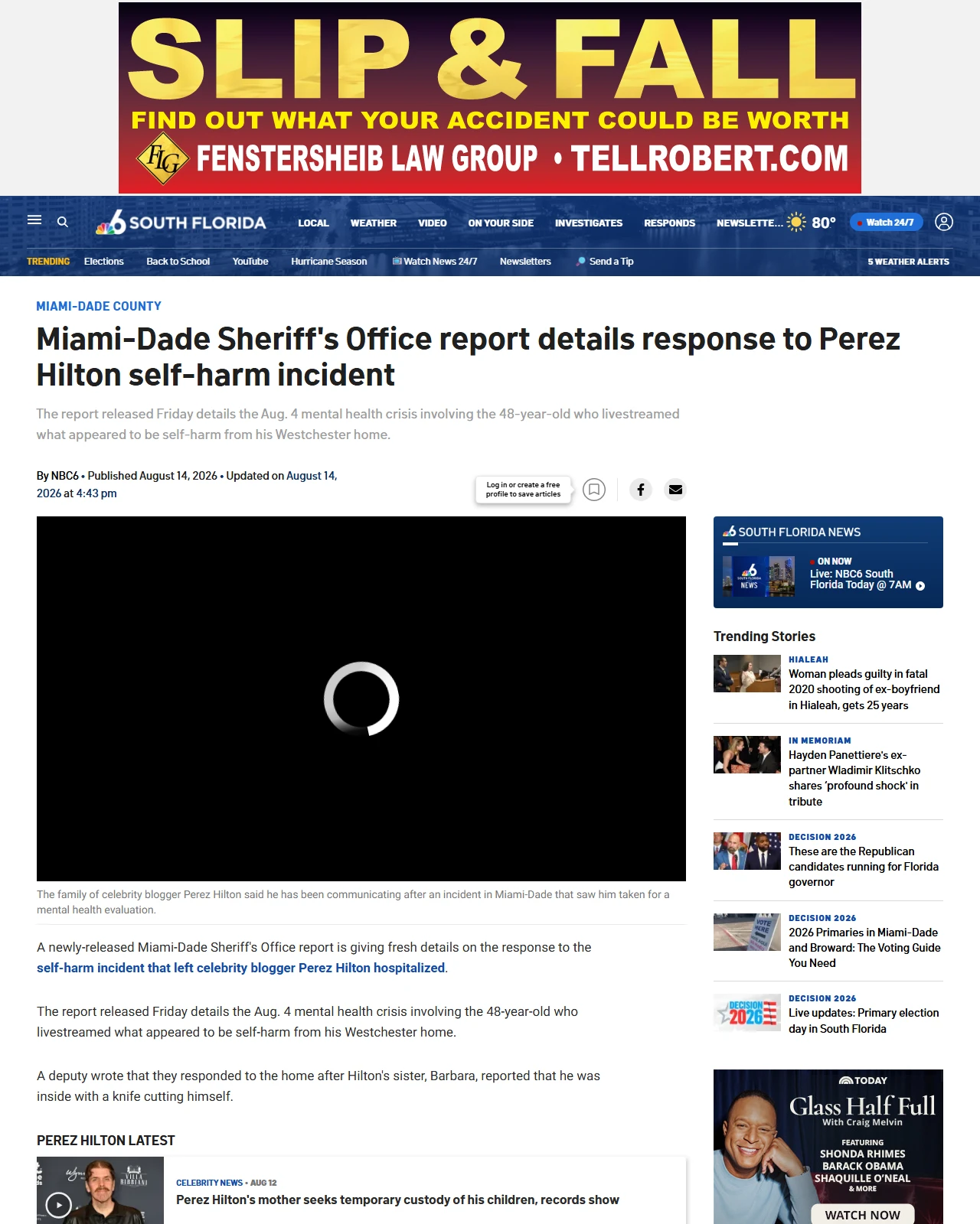 nbcmiami.com as published: Miami-Dade Sheriff's Office report details response to Perez Hilton self-harm incident