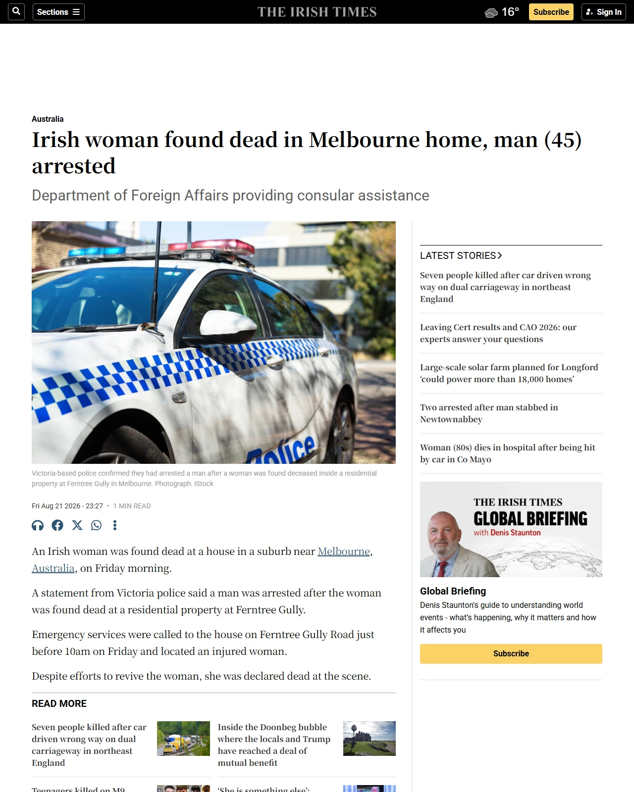 irishtimes.com as published: Irish woman found dead in Melbourne home, man (45) arrested