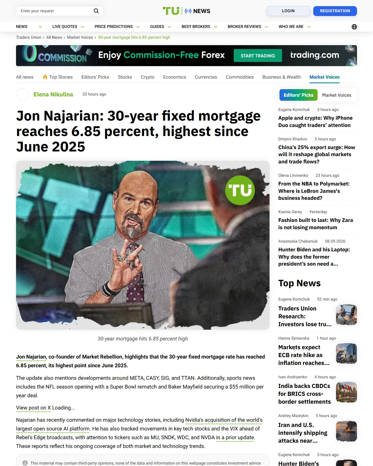 tradersunion.com as published: Jon Najarian: 30-year fixed mortgage reaches 6.85 percent, highest since June 2025