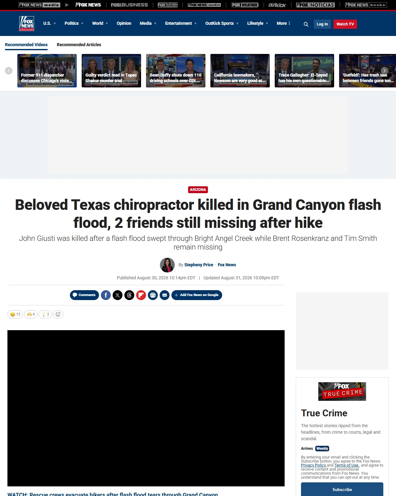 foxnews.com as published: Beloved Texas chiropractor killed in Grand Canyon flash flood, 2 friends still missing after hike