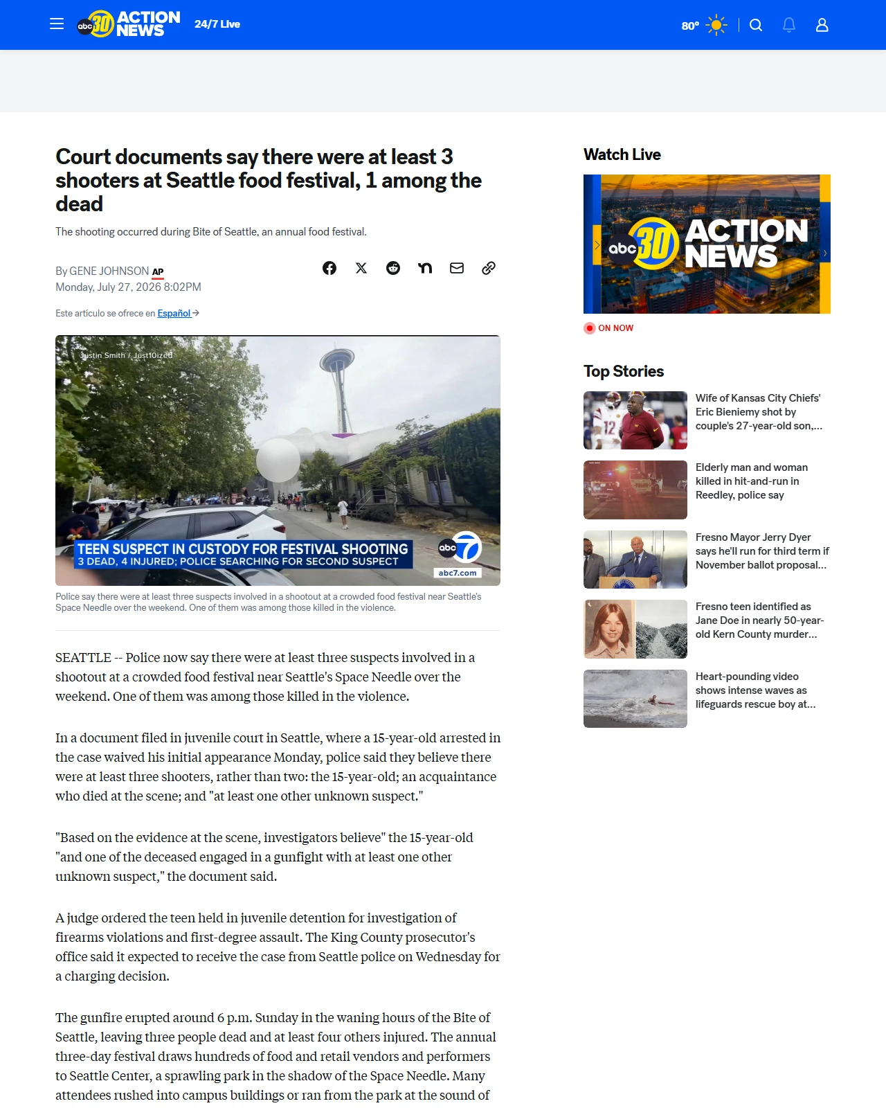 abc30.com as published: Seattle shooting: Court documents say there were at least 3 shooters at food festival, 1 among the dead, 15-year-old arrested