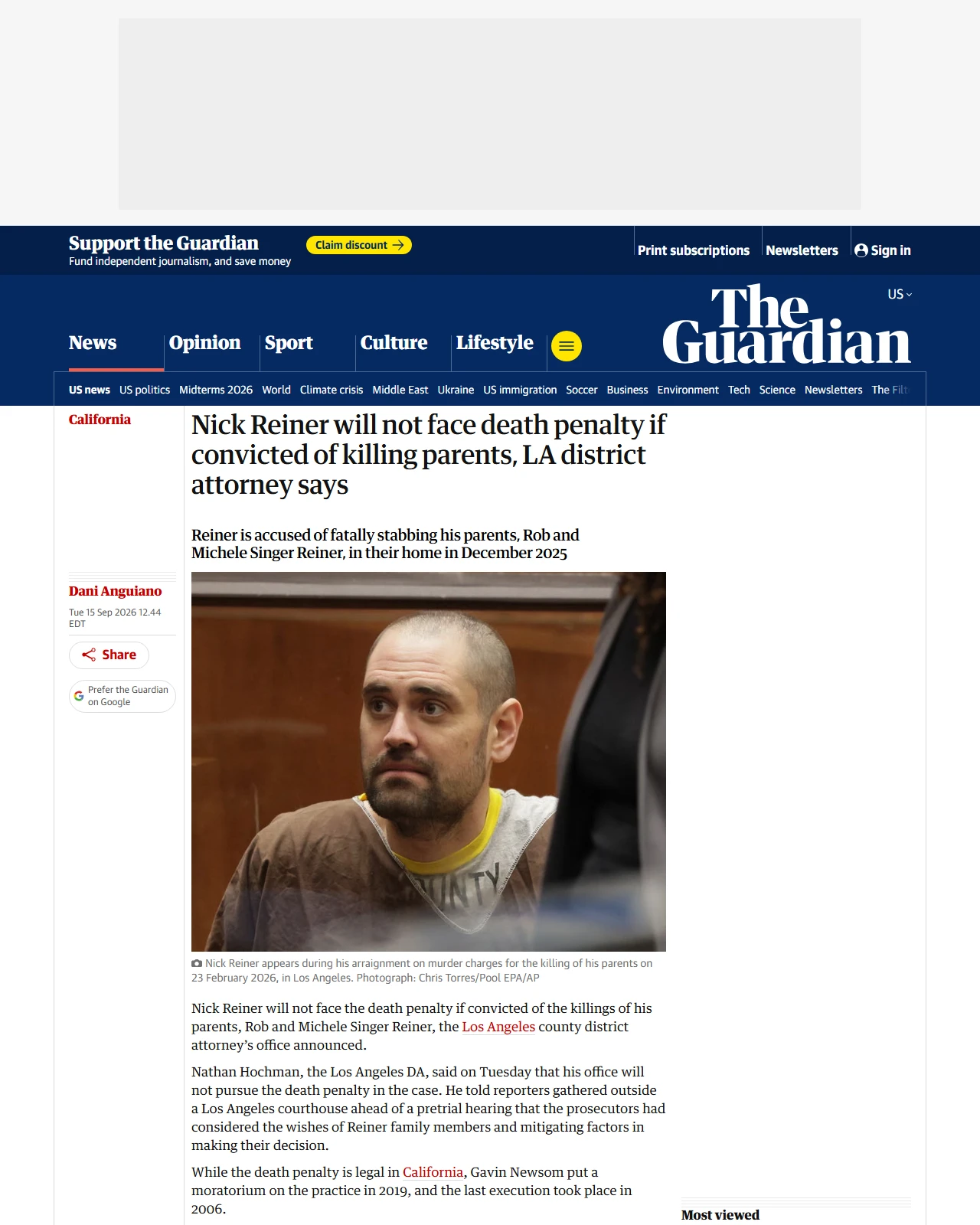 theguardian.com as published: Nick Reiner will not face death penalty if convicted of killing parents, LA district attorney says