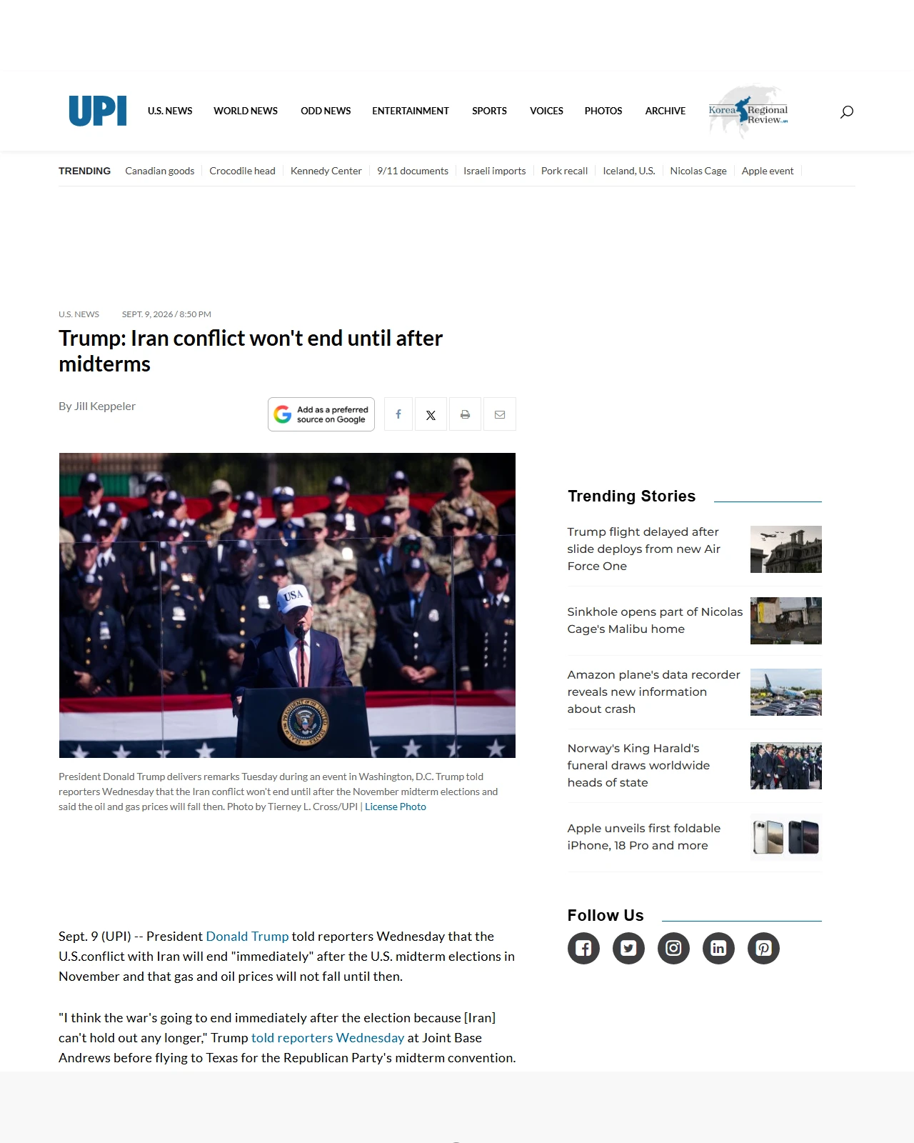 upi.com as published: Trump: Iran conflict won’t end until after midterms, gas prices will fall after that