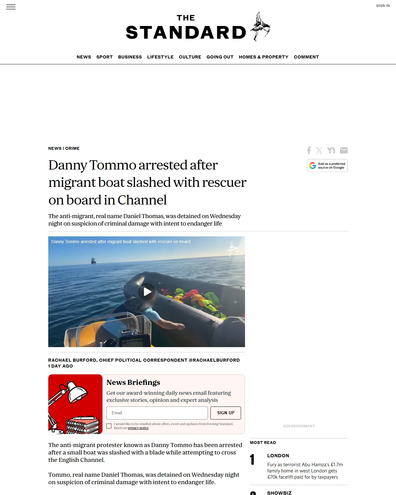 standard.co.uk as published: Danny Tommo arrested on suspicion of criminal damage after Channel boat slashing