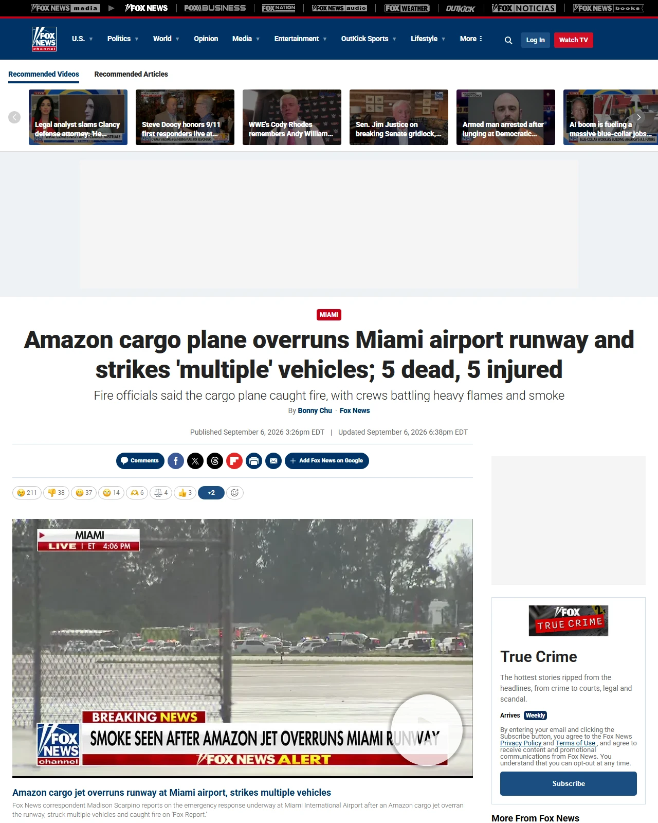 foxnews.com as published: Amazon cargo plane overruns Miami airport runway and strikes 'multiple' vehicles; 5 dead, 5 injured