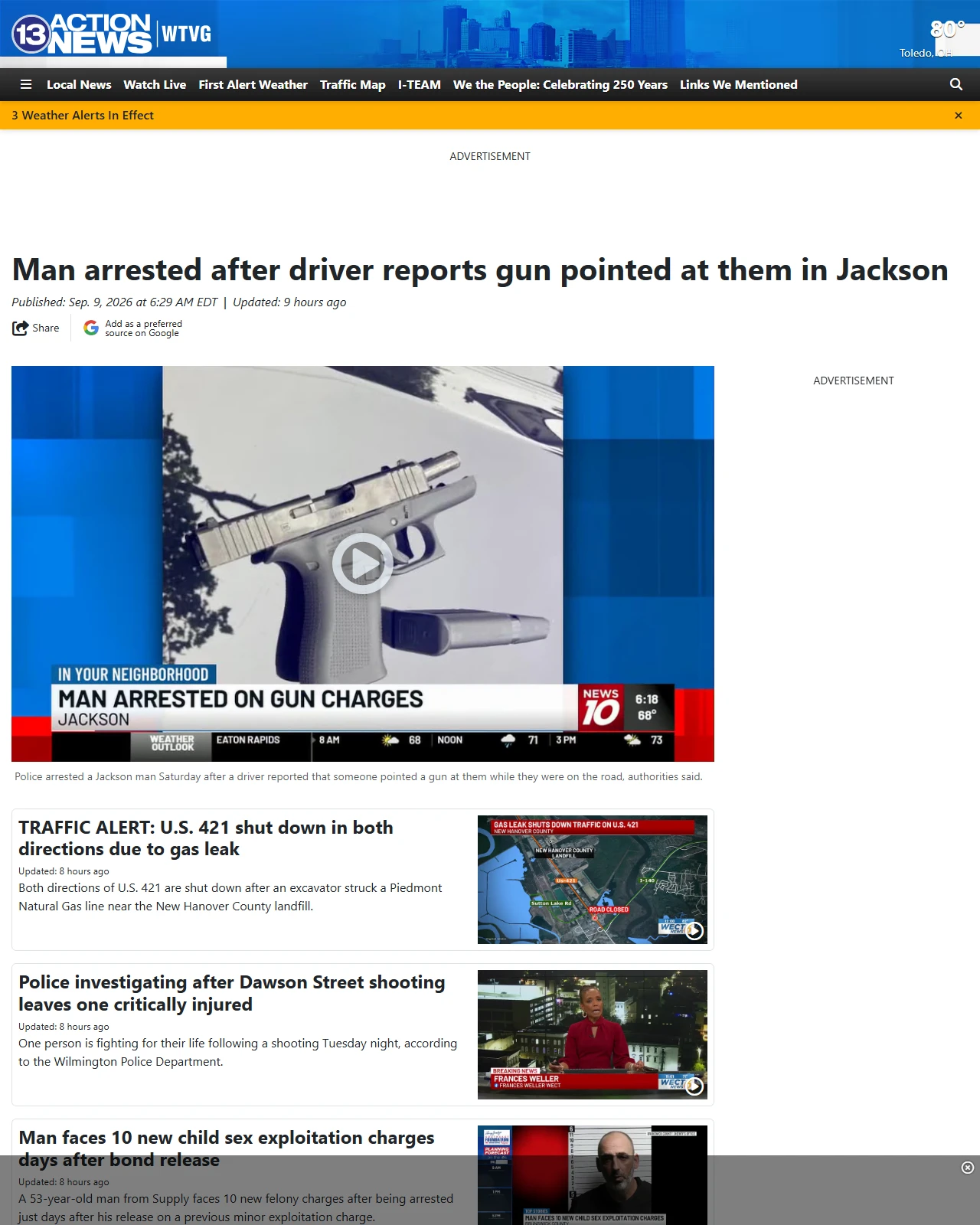 13abc.com as published: Man arrested after driver reports gun pointed at them in Jackson