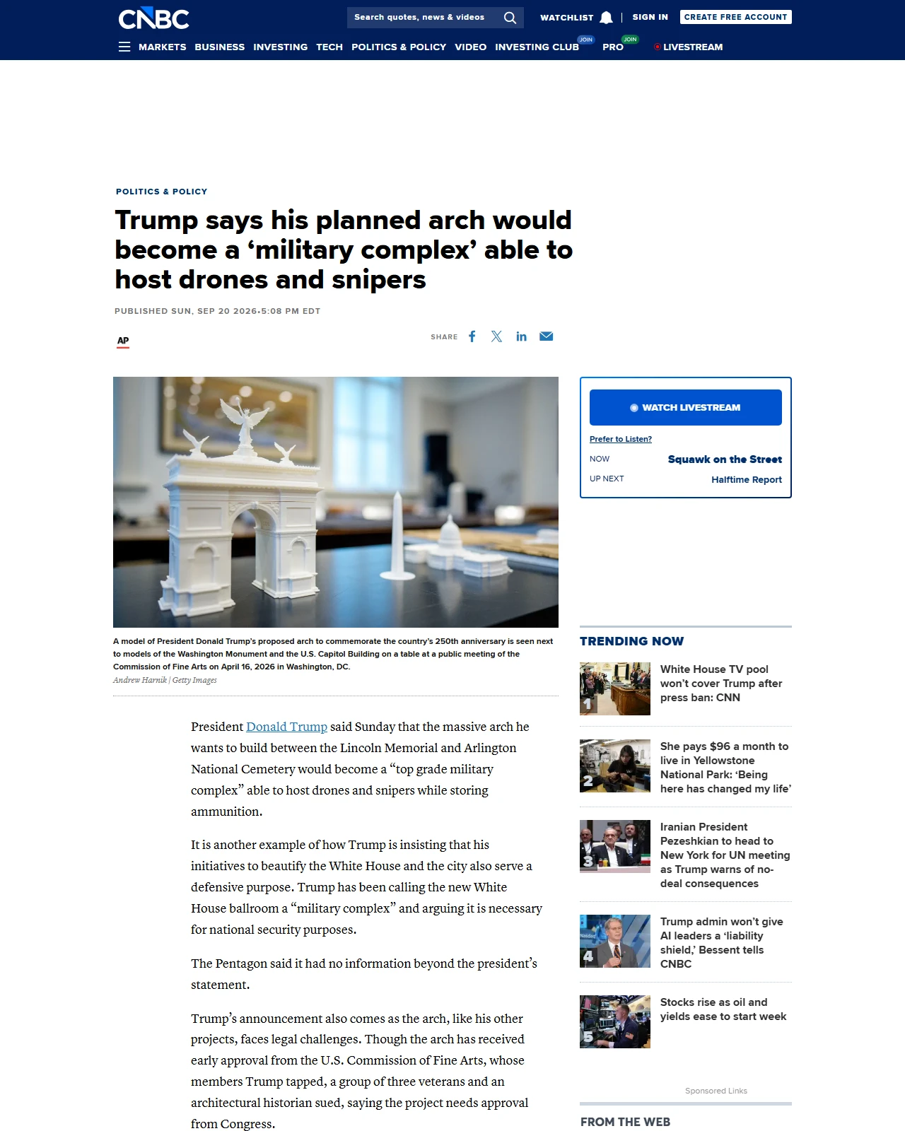 cnbc.com as published: Trump says his planned arch would become a 'military complex' able to host drones and snipers
