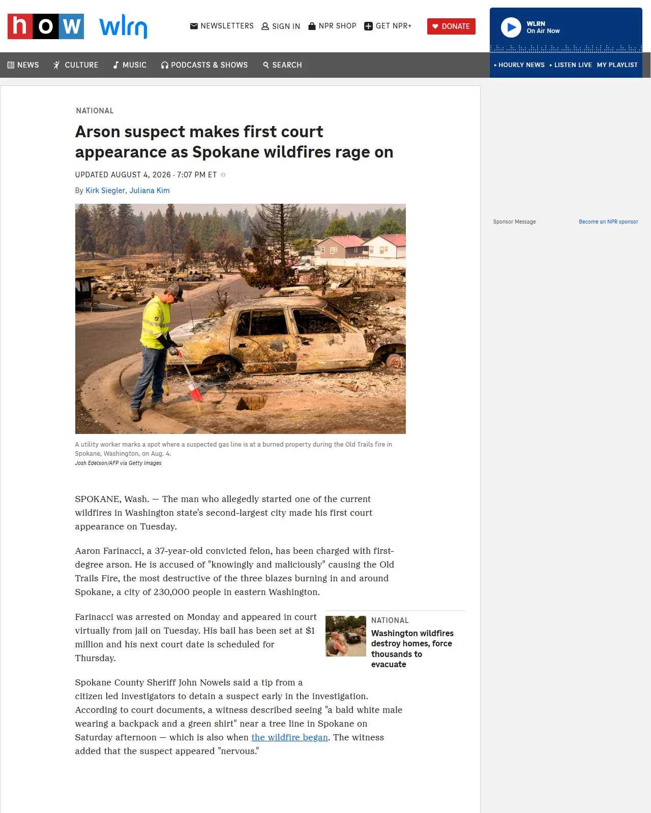 npr.org as published: Arson suspect makes first court appearance as Spokane wildfires rage on