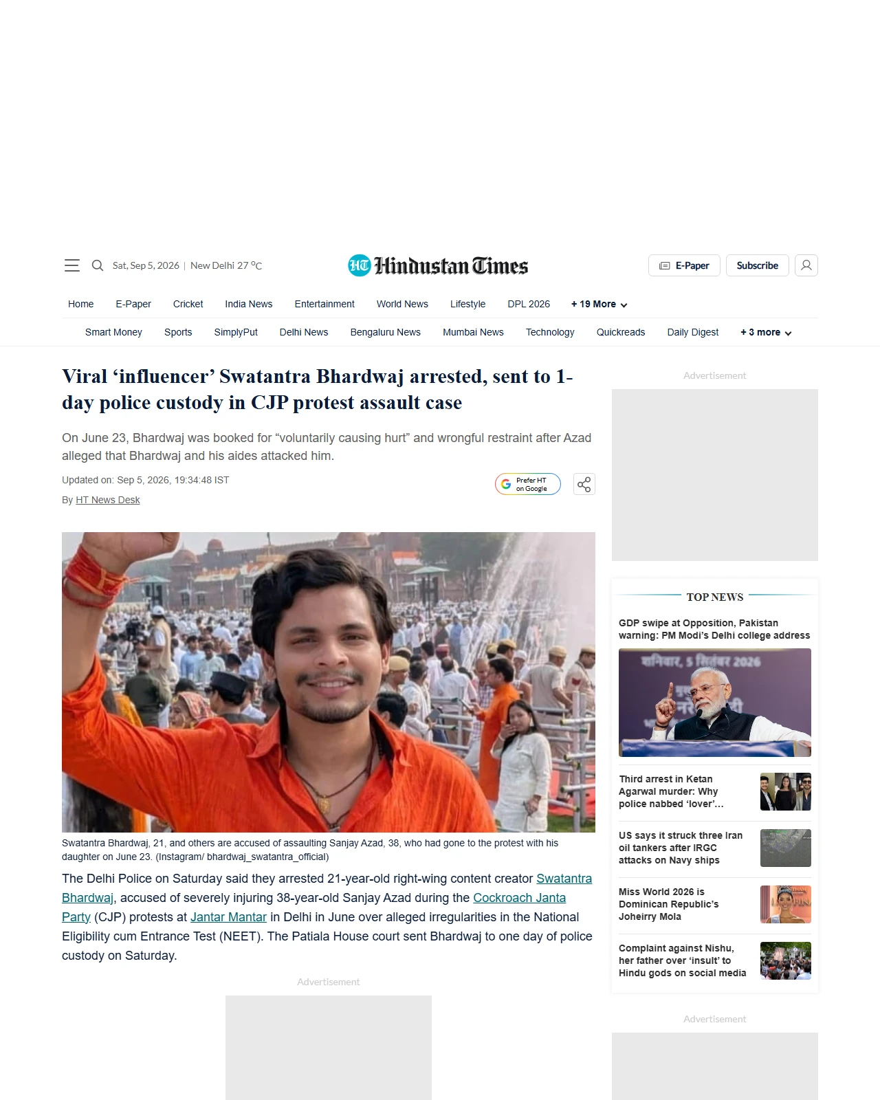 hindustantimes.com as published: Viral ‘influencer’ Swatantra Bhardwaj arrested, sent to 1-day police custody in CJP protest assault case | India News