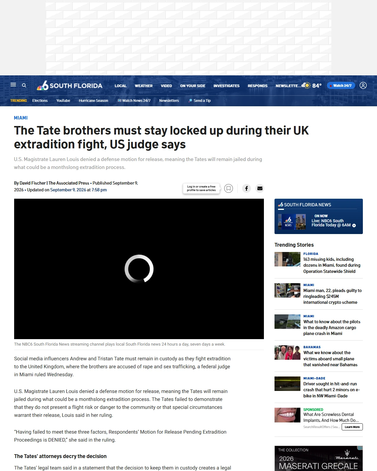 nbcmiami.com as published: The Tate brothers must stay locked up during their UK extradition fight, US judge says